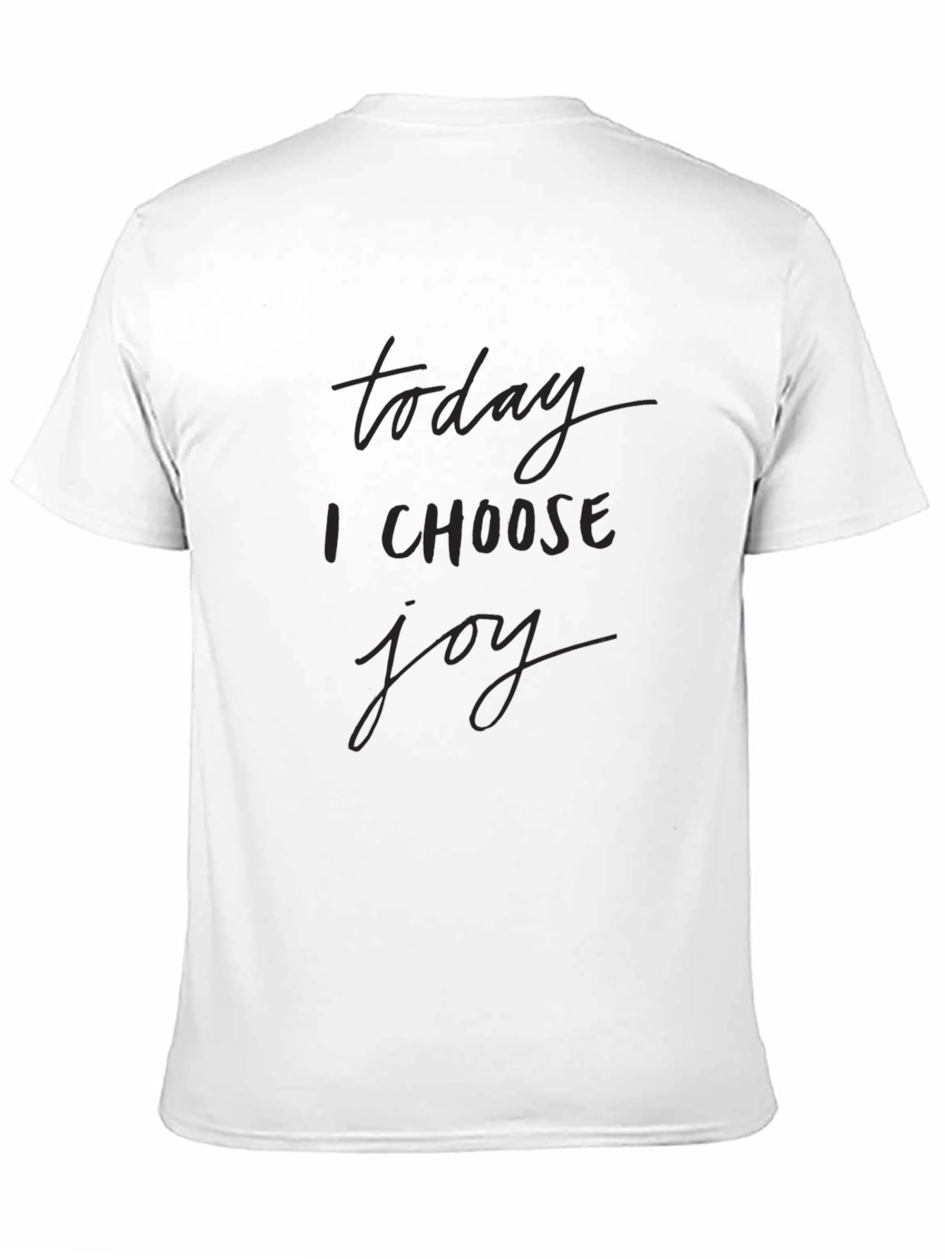 Choose Joy T-Shirt - Inspirational Positive Vibes