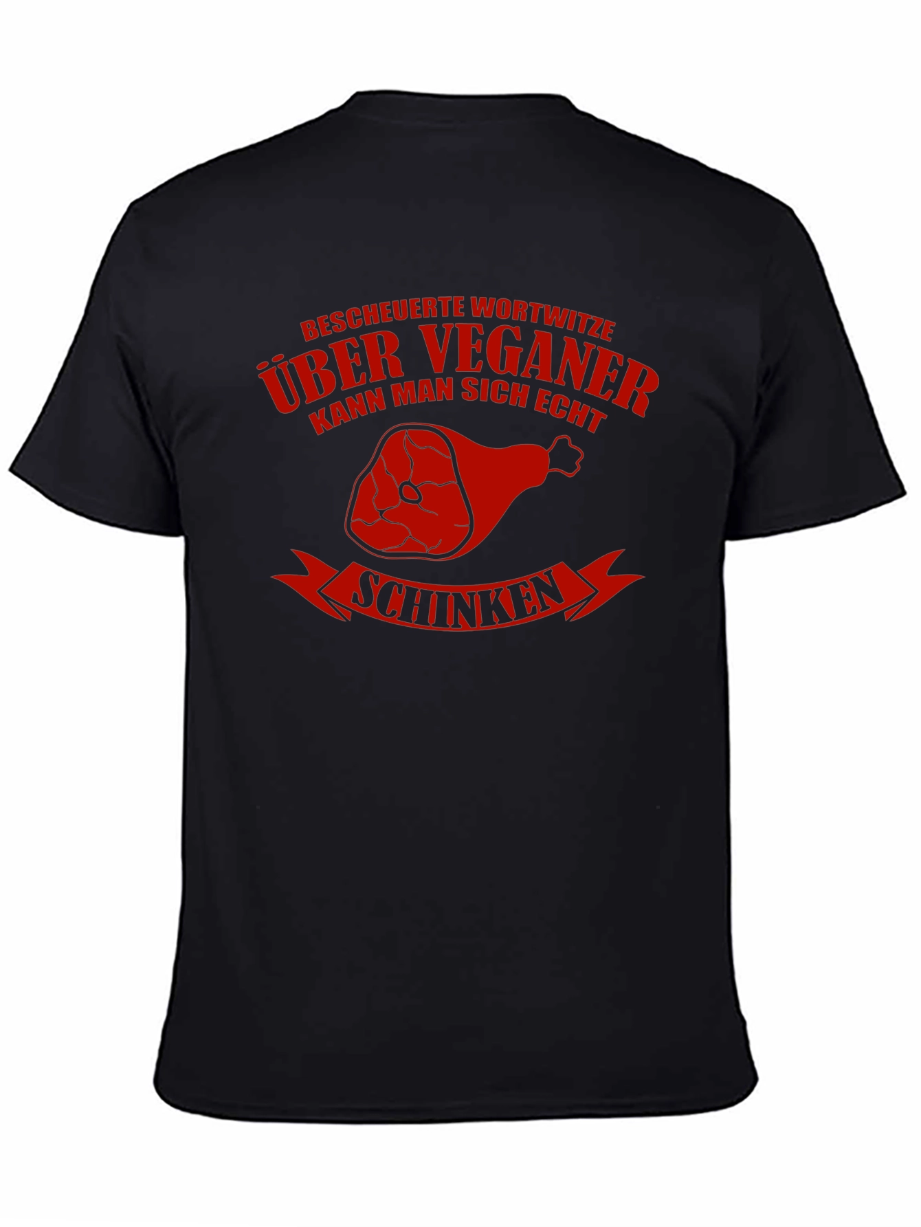Vegan Humor T-Shirt - Schinken Design