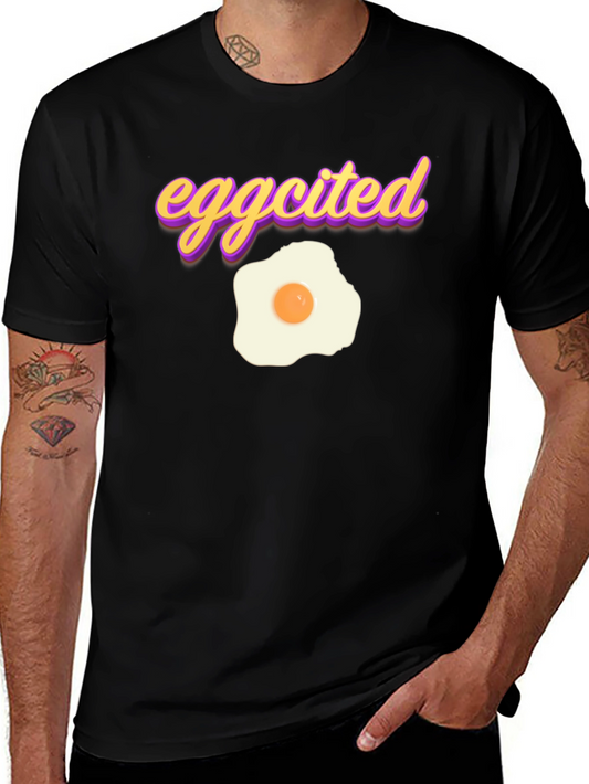 Eggcited T-Shirt - Funny Breakfast Foodie Tee