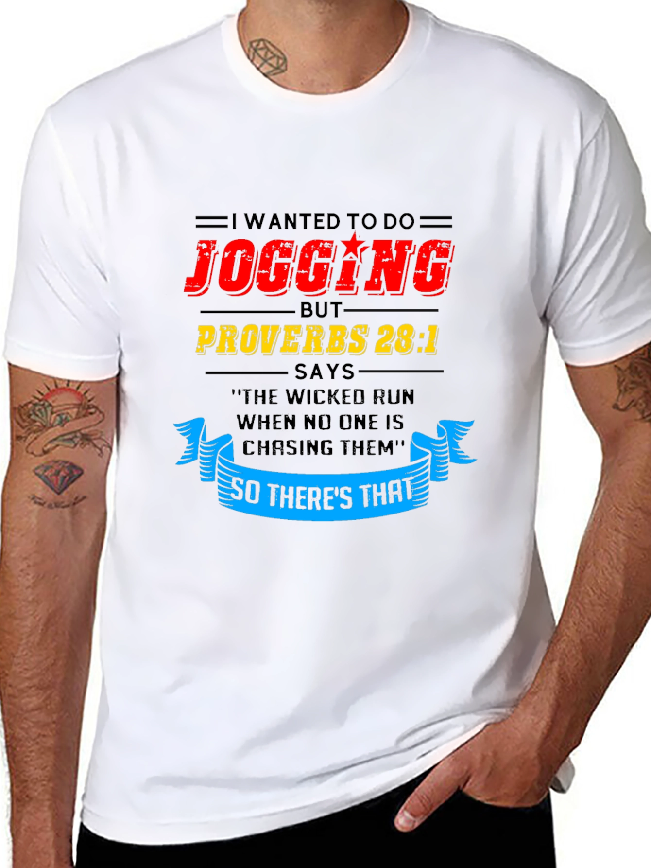 Funny Jogging T-Shirt - Proverbs 28:1