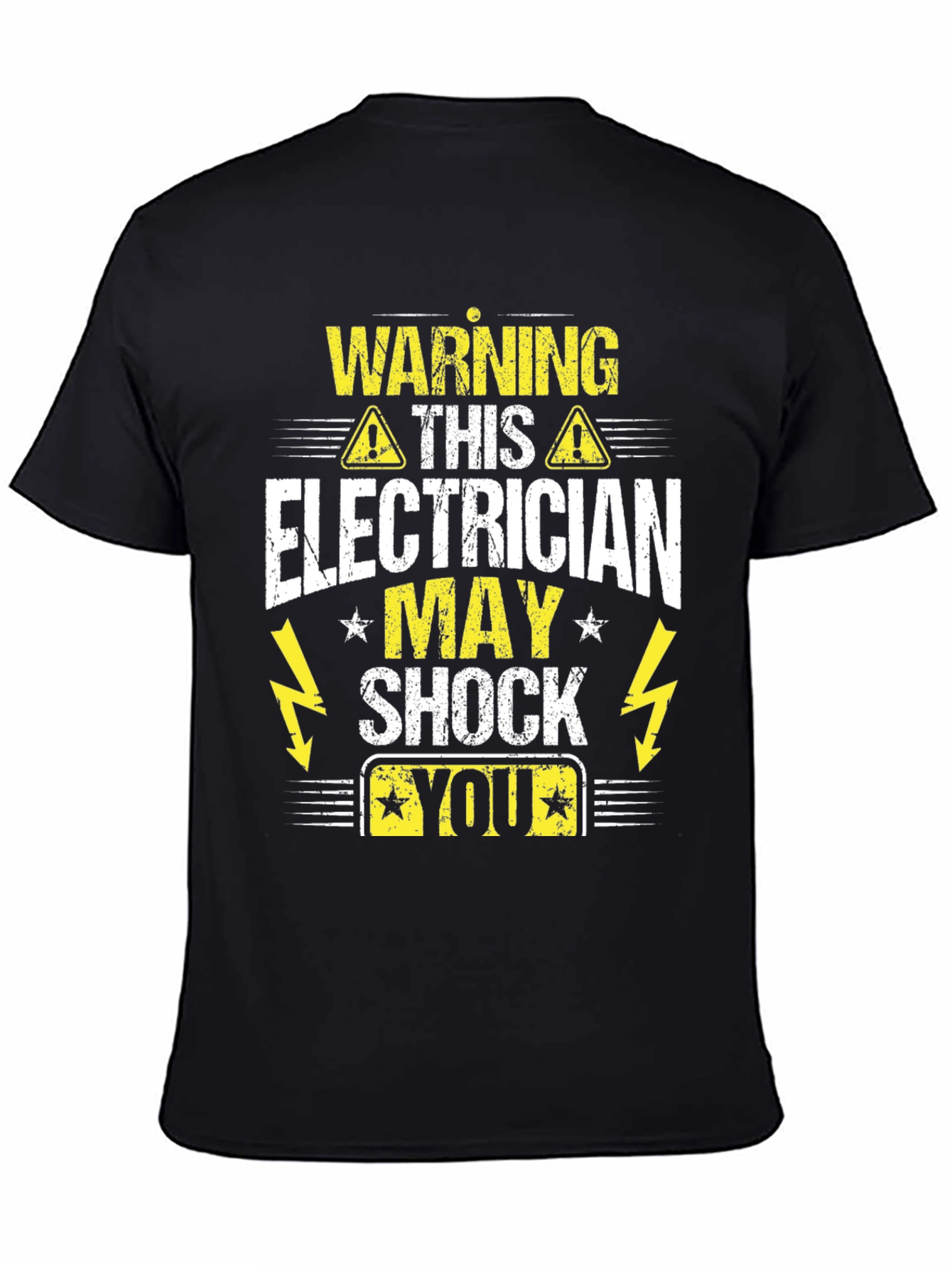 Warning Electrician May Shock You T-Shirt