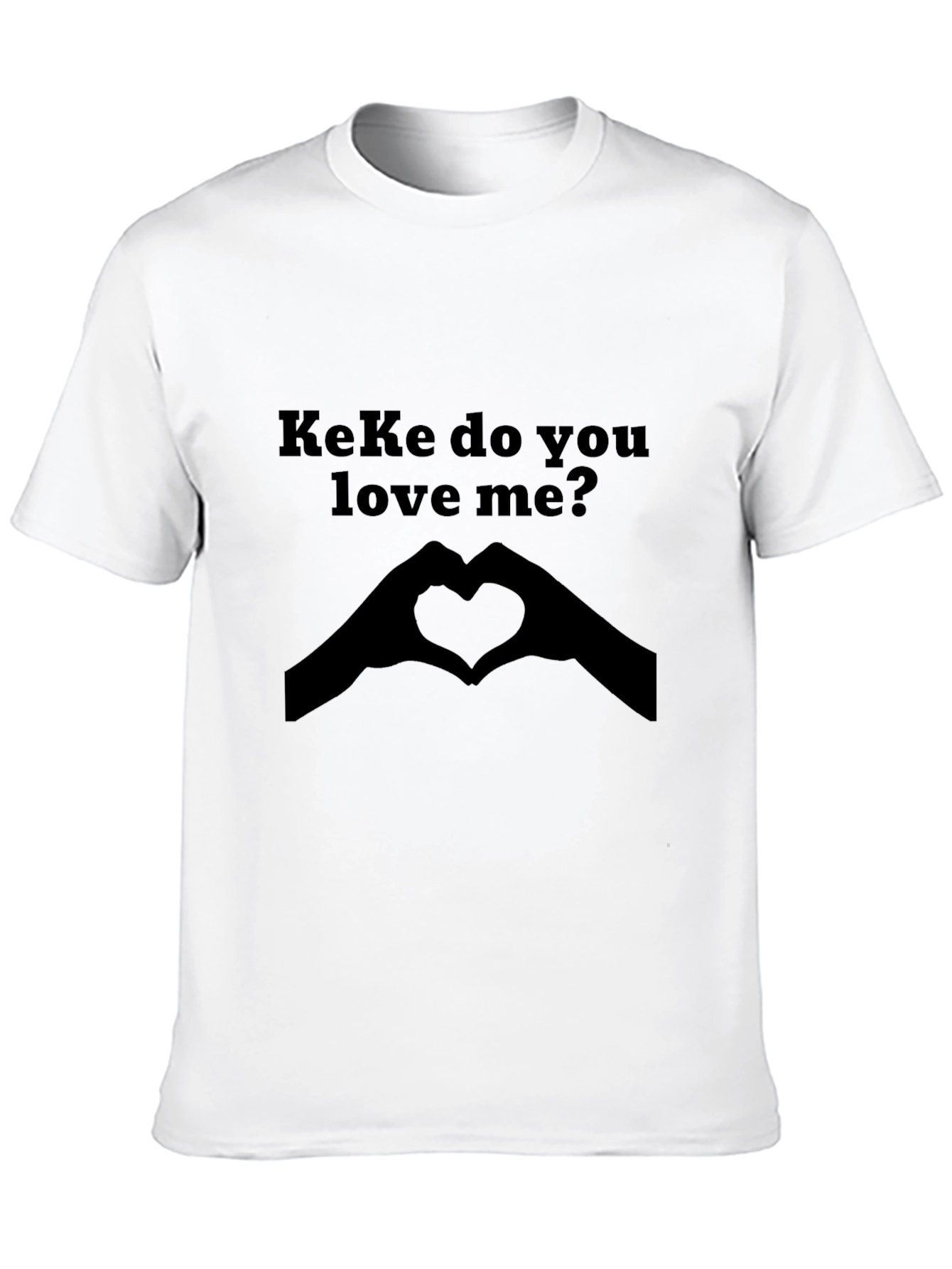 Keke Do You Love Me? Graphic T-Shirt