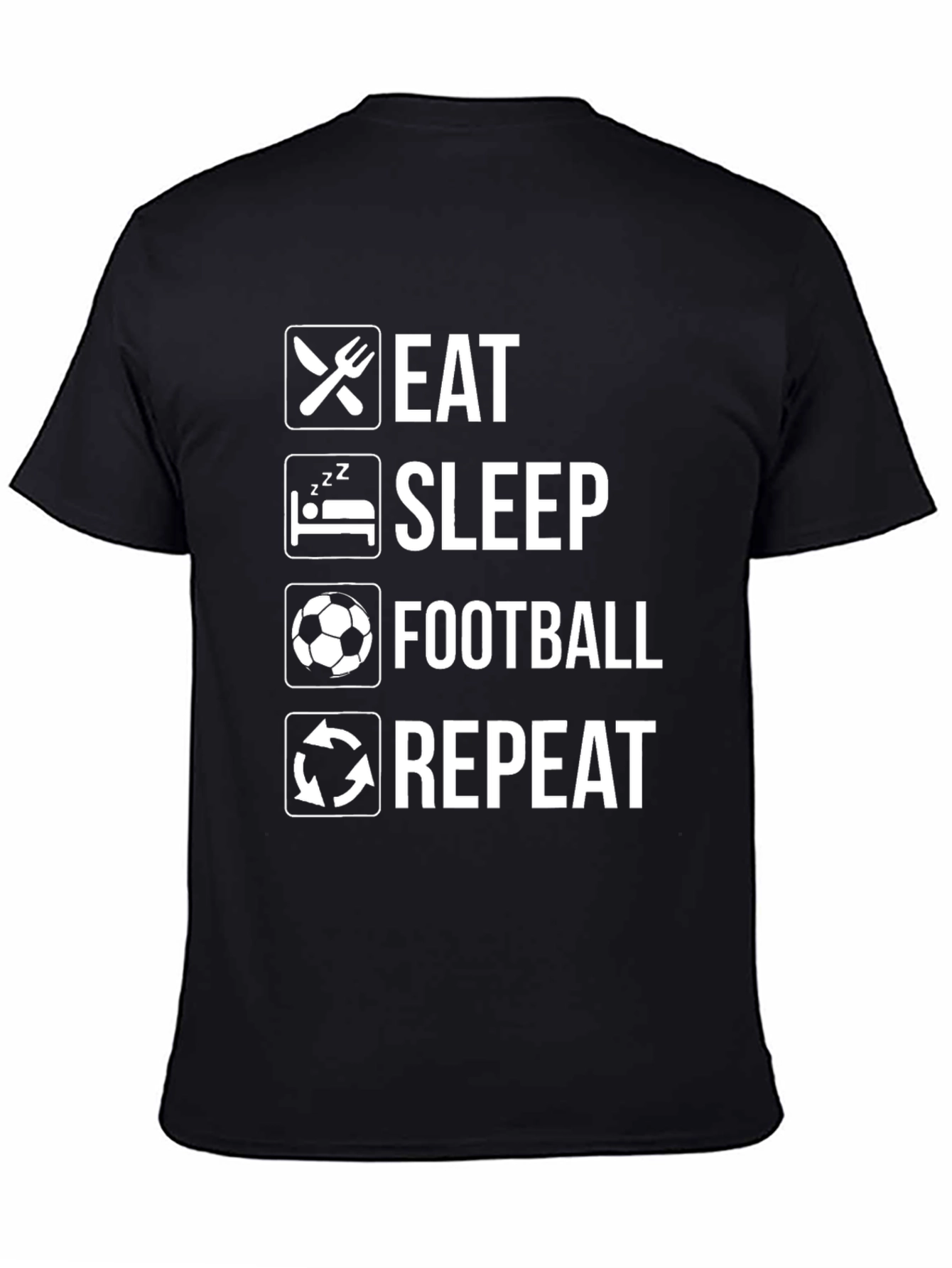 Eat Sleep Football Repeat Black Graphic T-Shirt