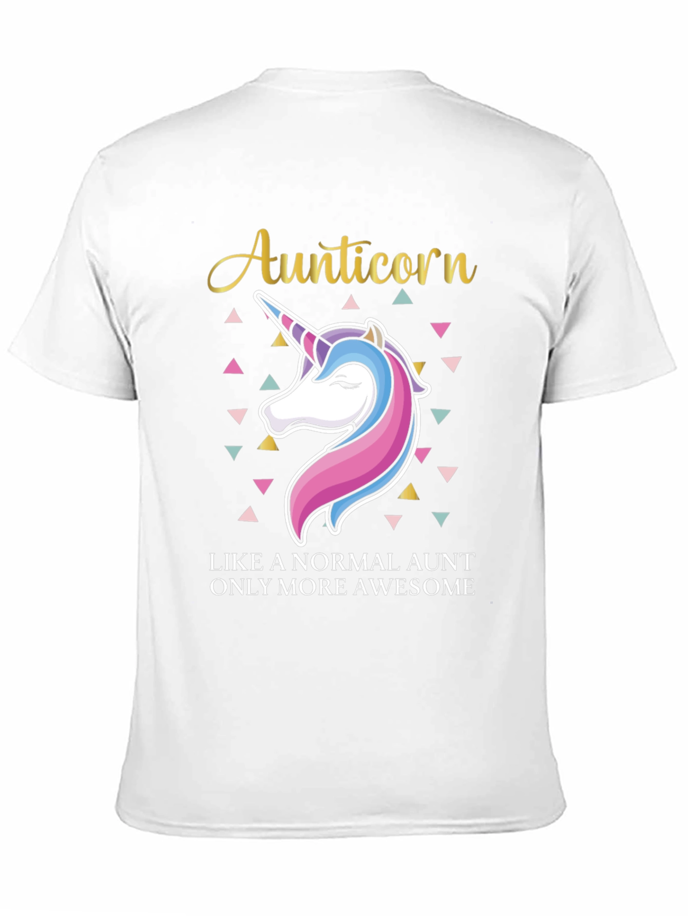 Aunticorn T-Shirt - Awesome Aunt Gift