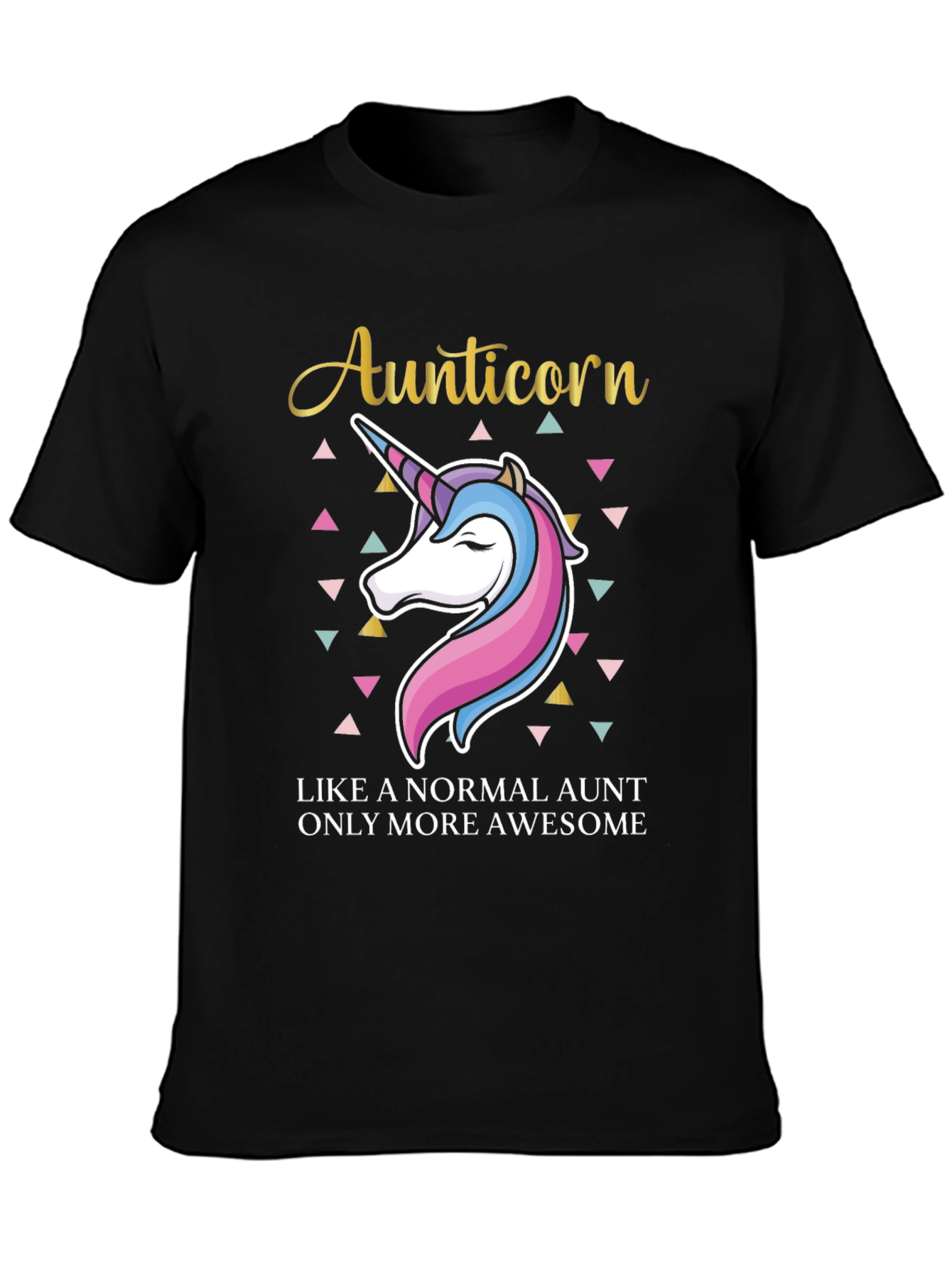 Aunticorn T-Shirt - Awesome Aunt Gift