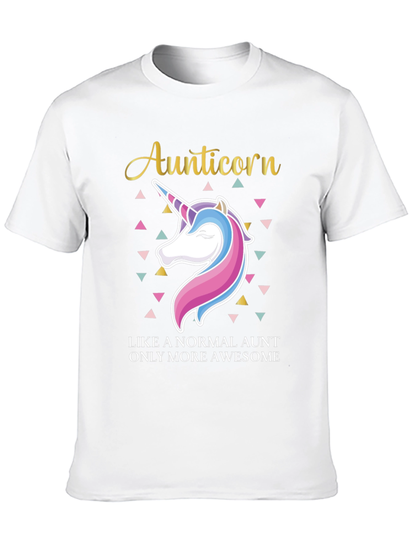 Aunticorn T-Shirt - Awesome Aunt Gift