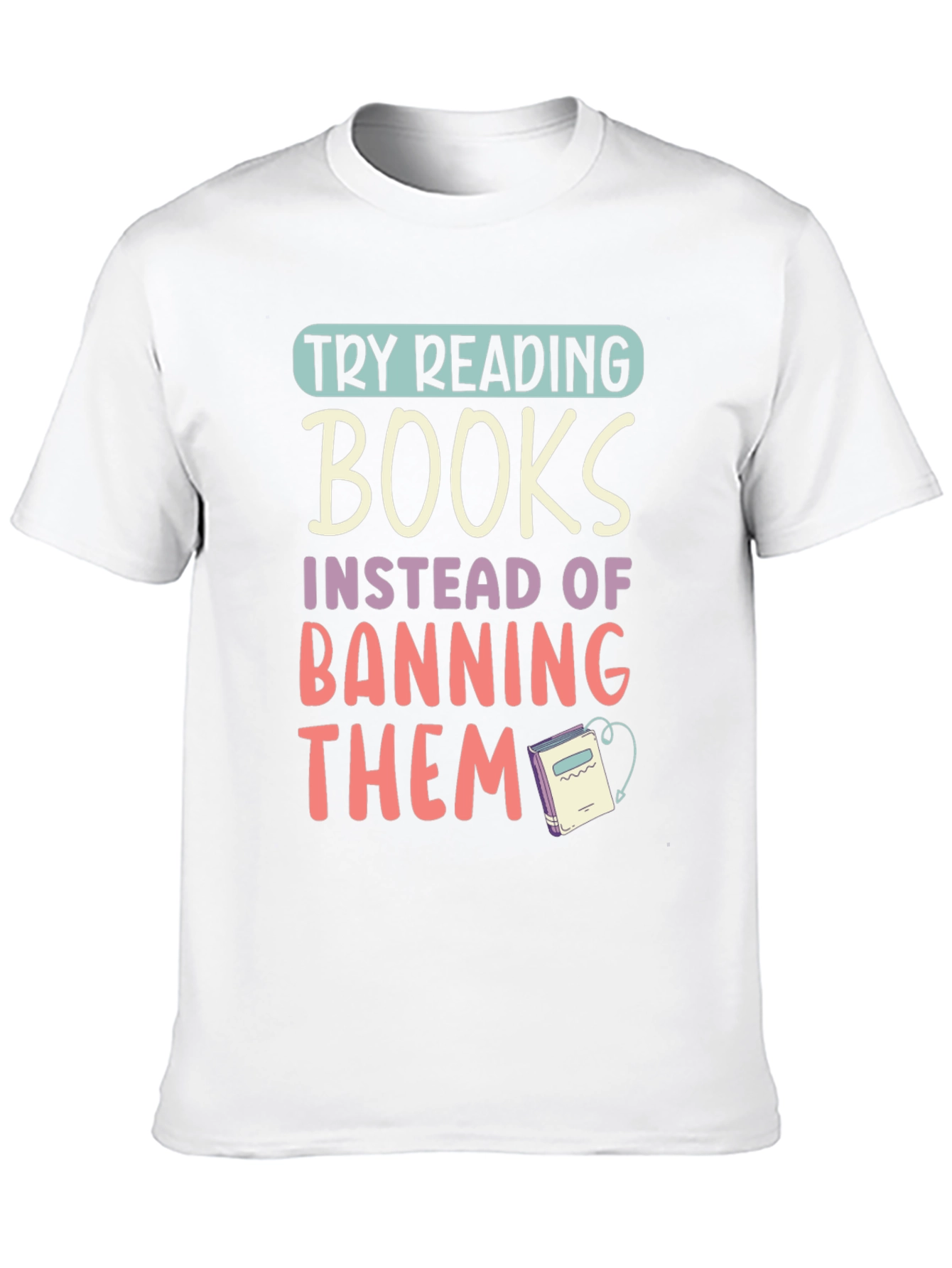 Try Reading Books Graphic Tee
