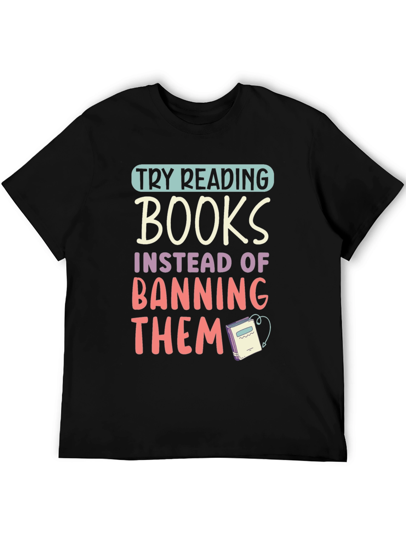 Try Reading Books Graphic Tee