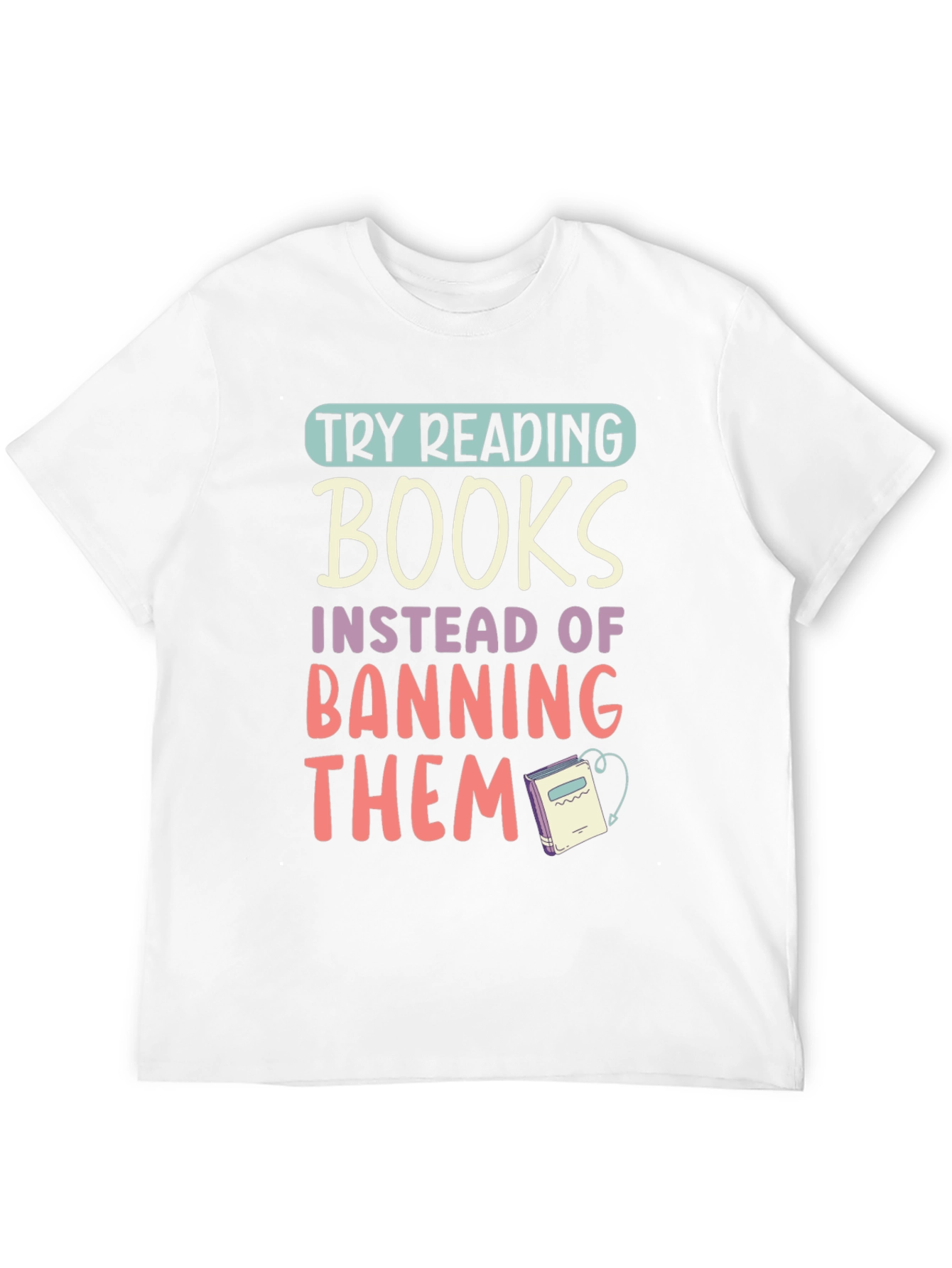Try Reading Books Graphic Tee