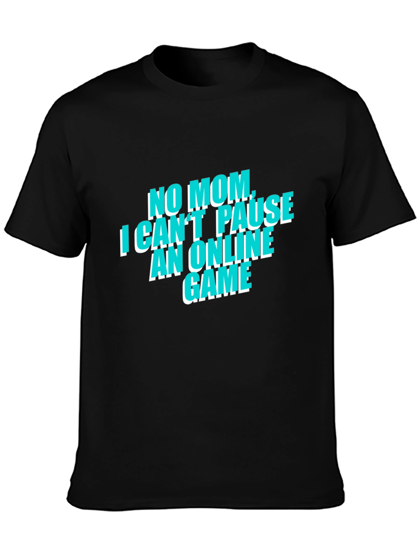 Gamers No Mom Online Game Black Tee