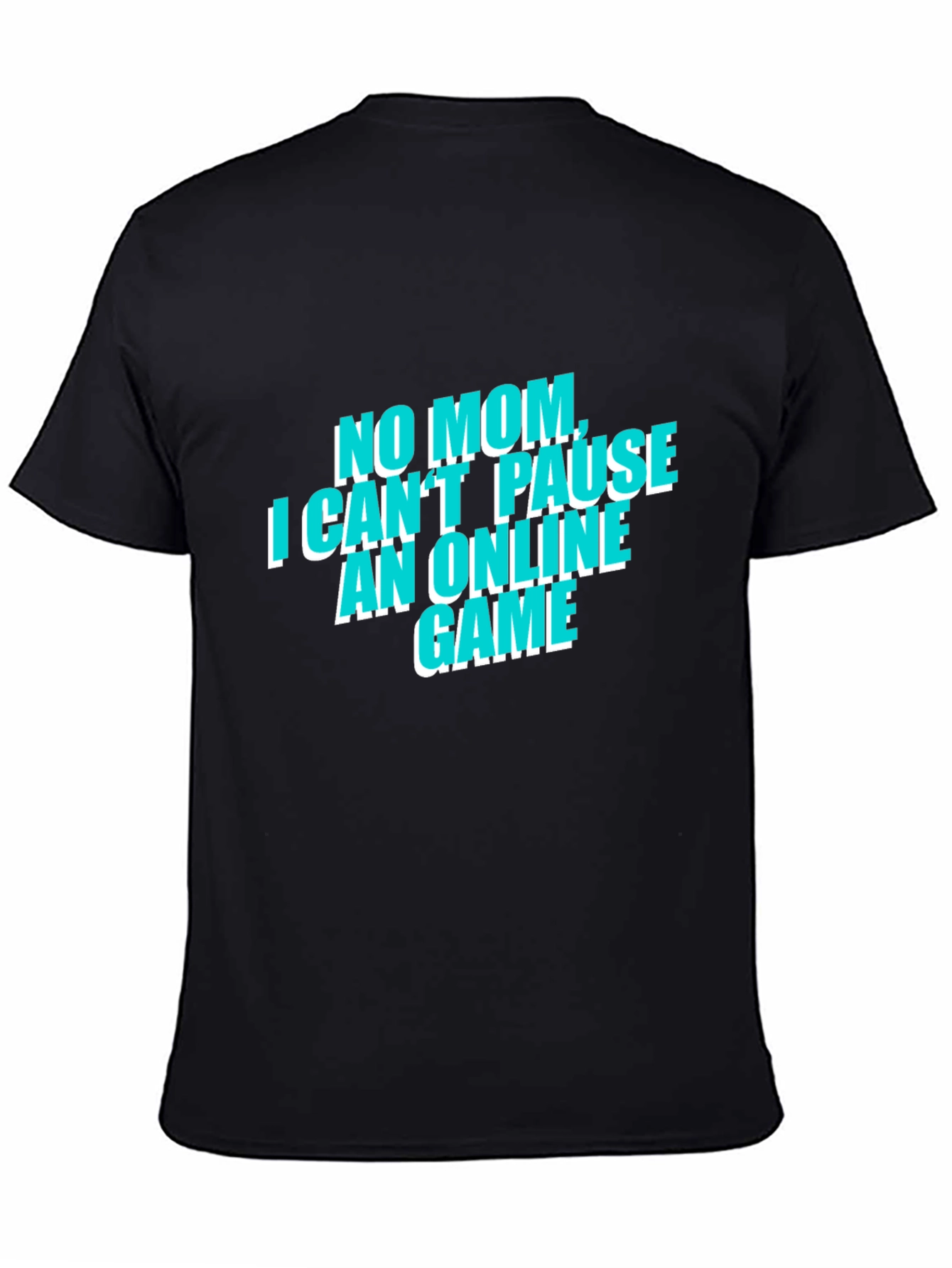 Gamers No Mom Online Game Black Tee