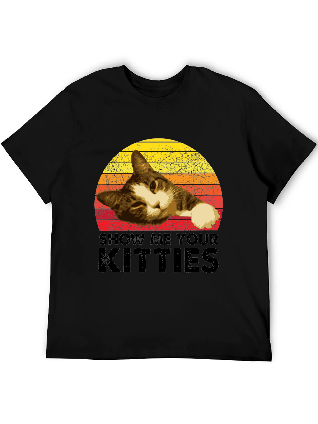 Show Me Your Kitties T-Shirt Cat Lover Tee