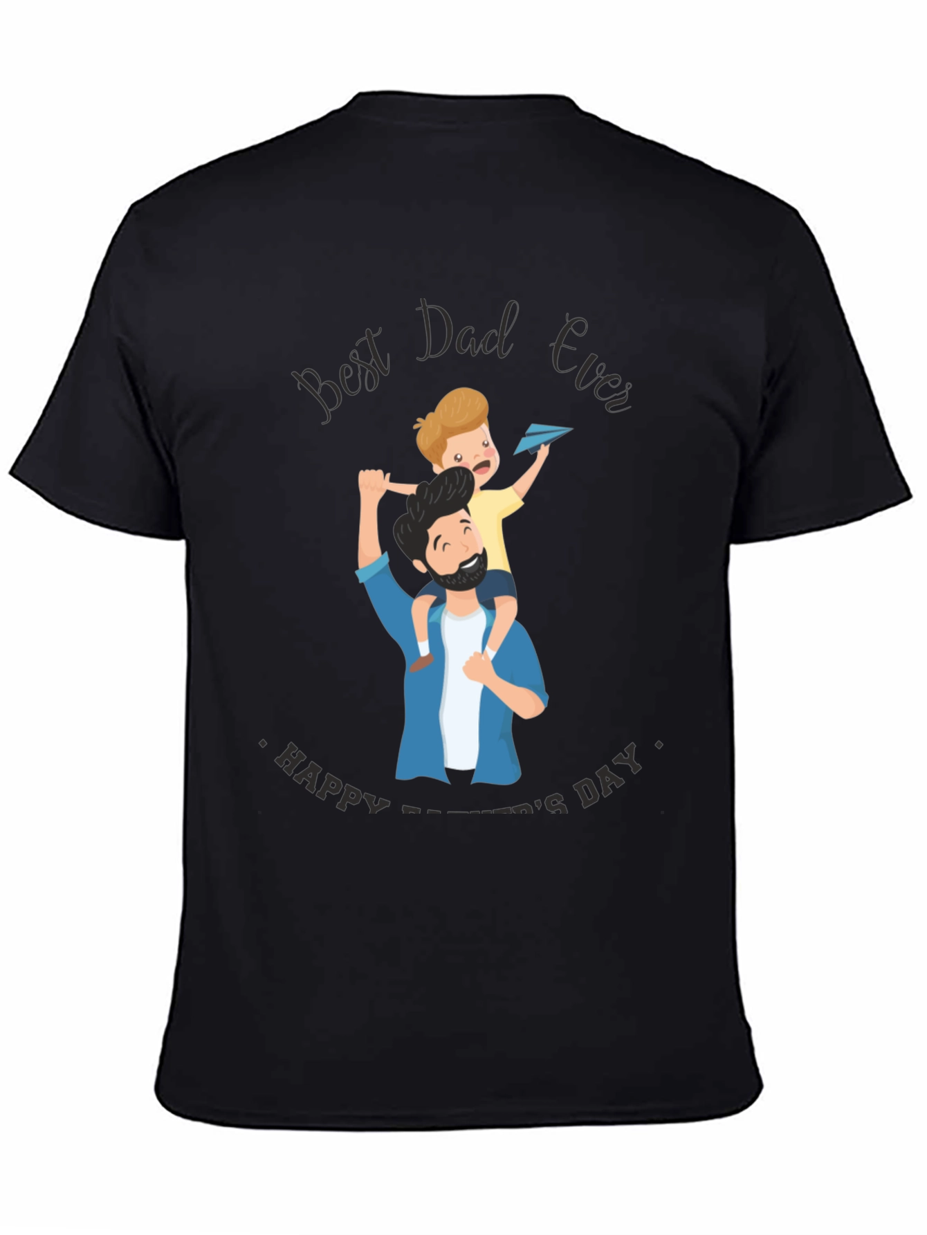 Best Dad Ever Graphic T-Shirt