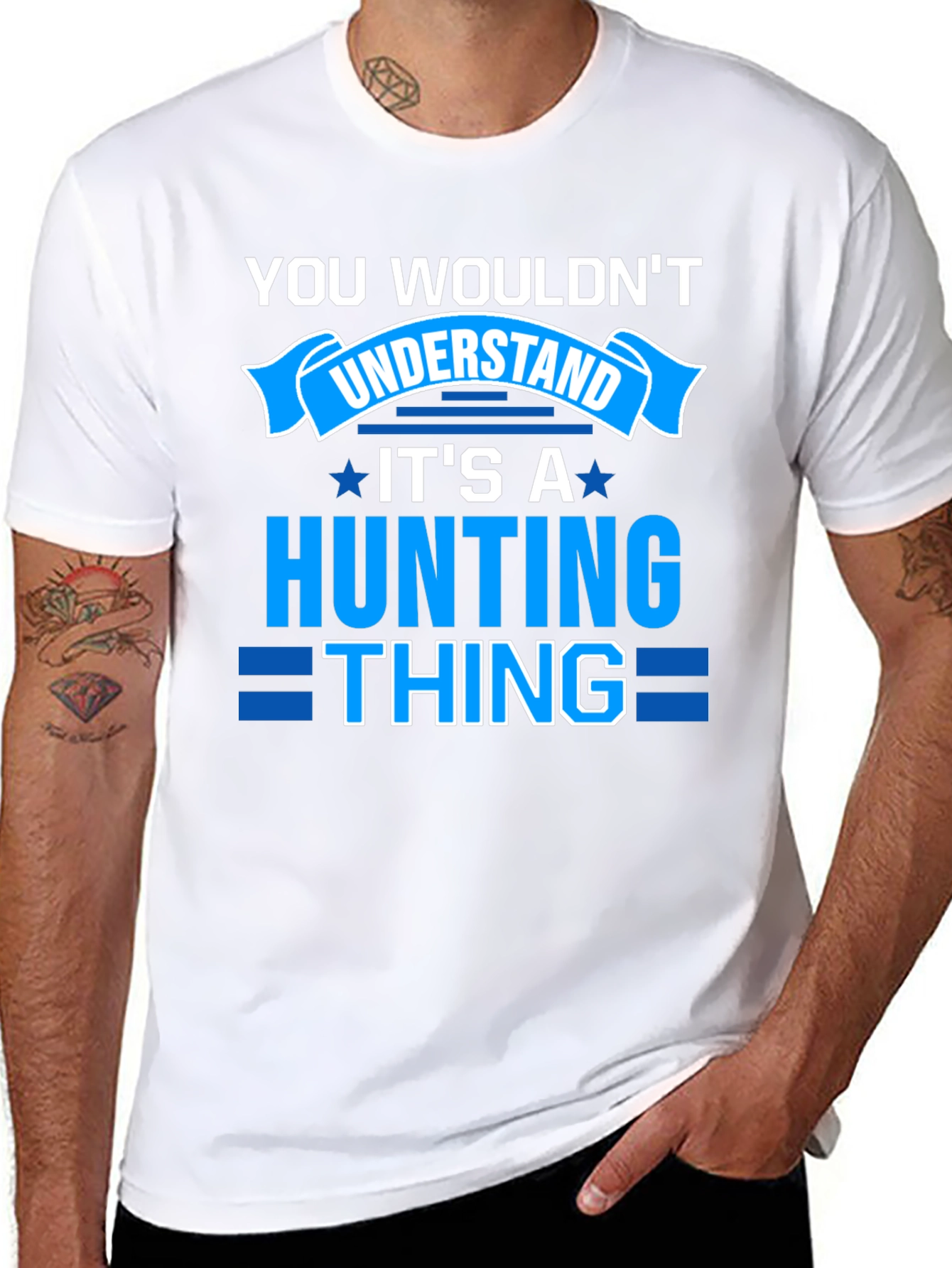 Hunting Thing T-Shirt - You Wouldnt Understand