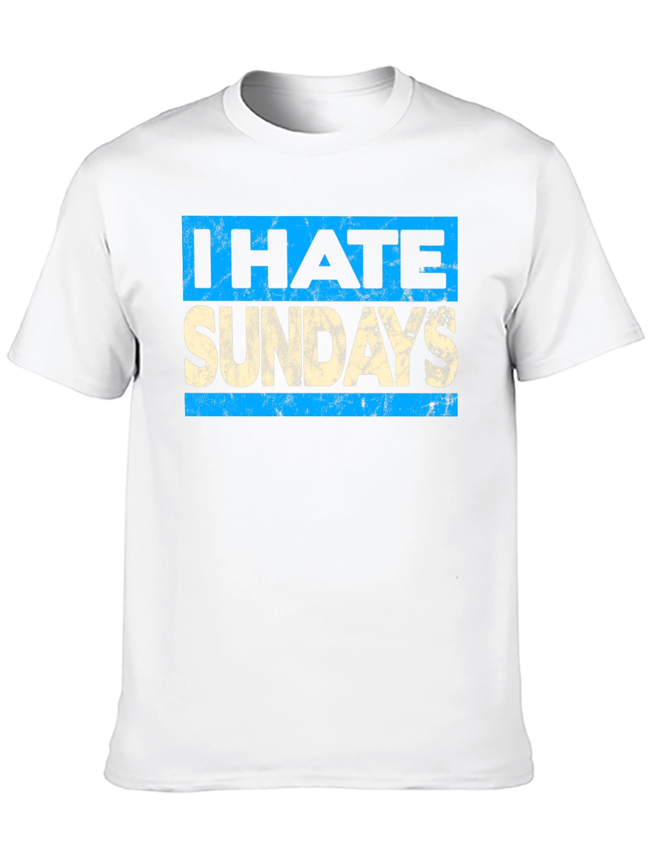 I Hate Sundays Graphic T-Shirt - Unisex Cotton Tee