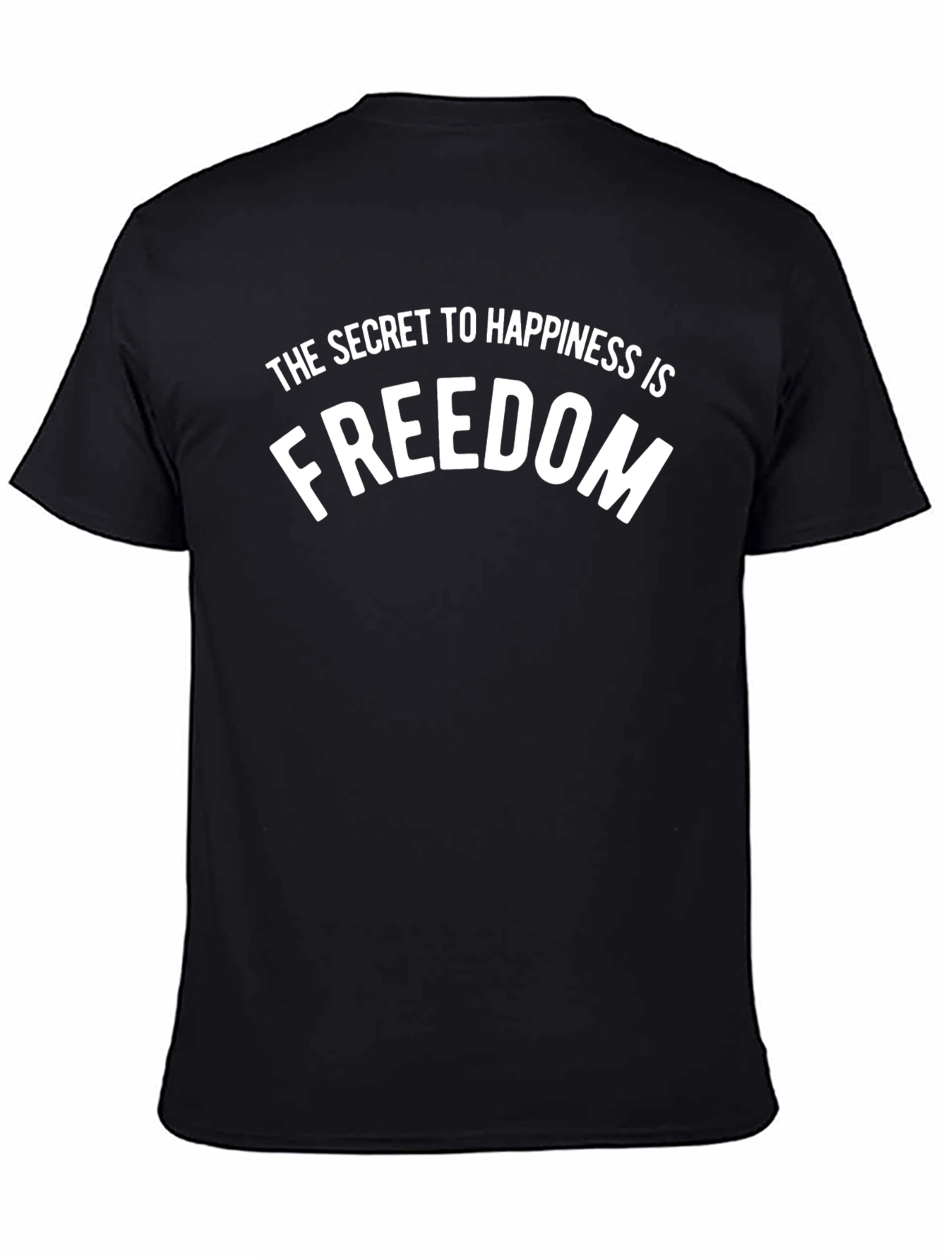 Freedom Happiness Graphic T-Shirt