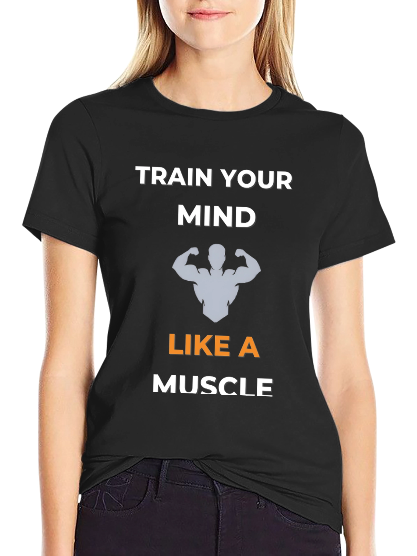 Train Your Mind Like A Muscle T-Shirt