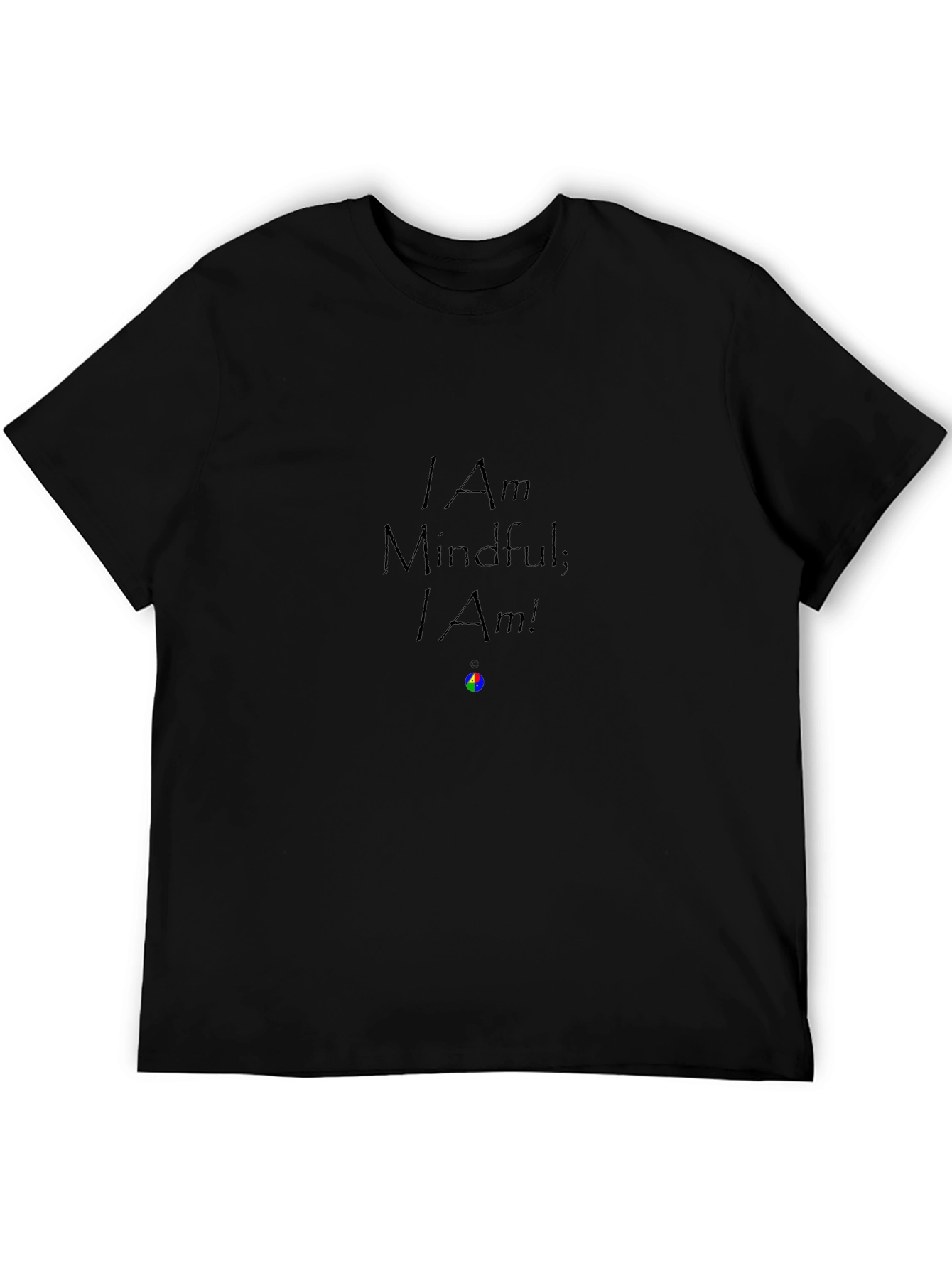 Mindful I Am T-Shirt - Black