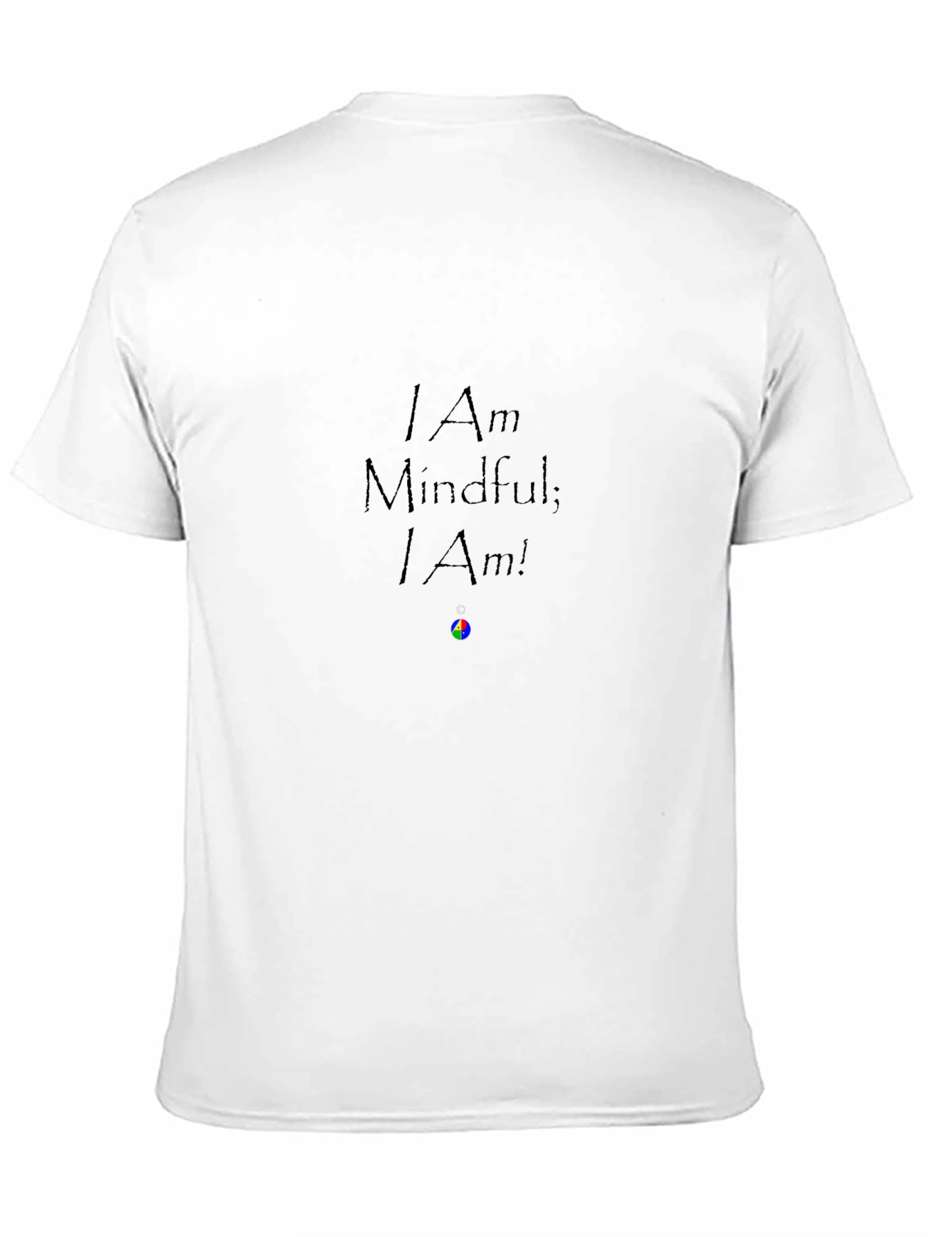 Mindful I Am T-Shirt - Black