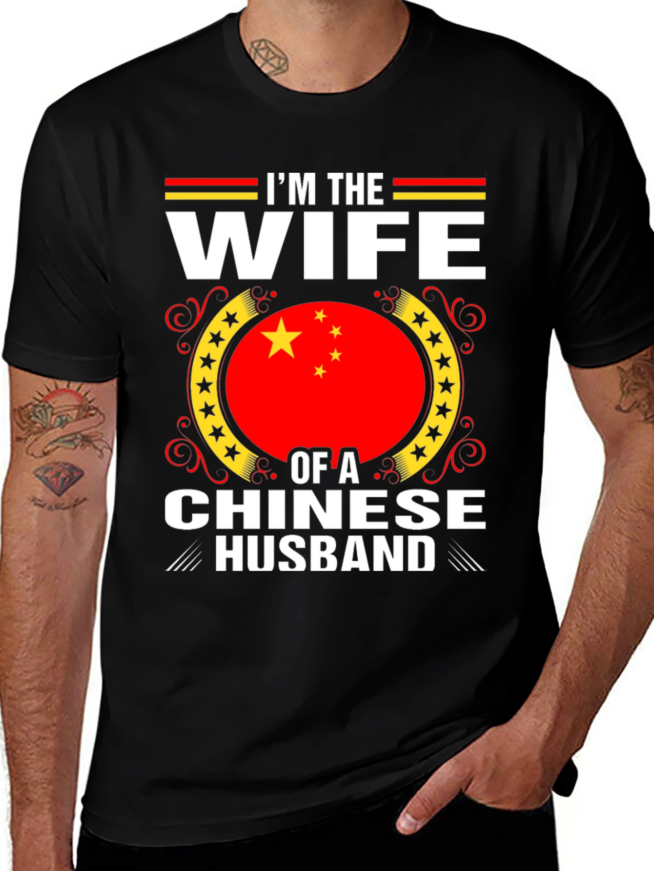 Im The Wife Of A Chinese Husband T-Shirt