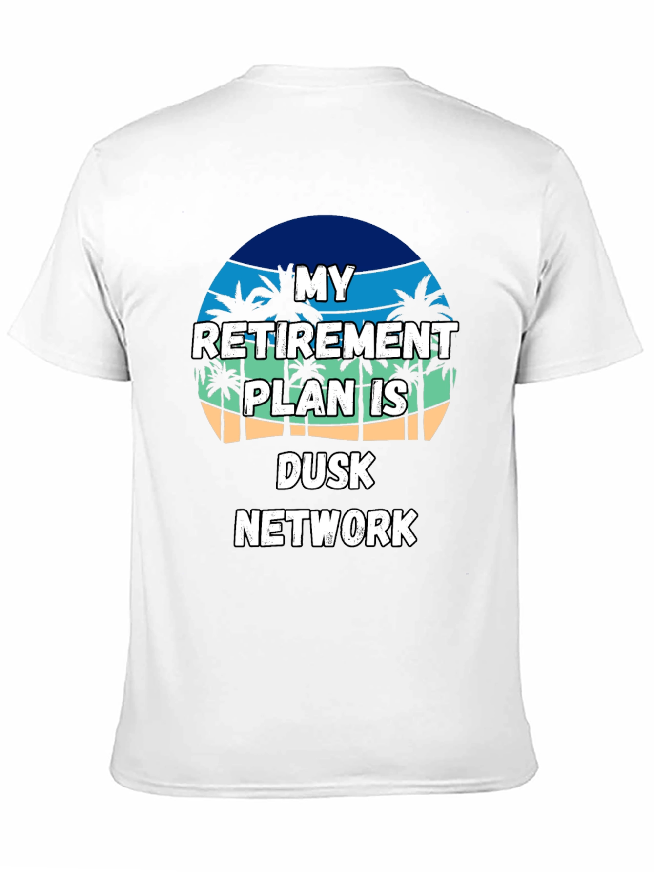 Retirement Plan Dusk Network T-Shirt