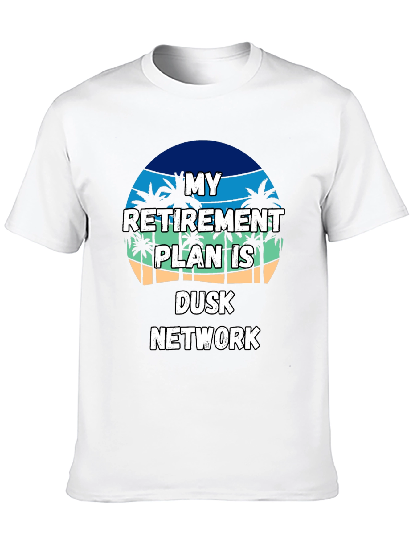 Retirement Plan Dusk Network T-Shirt
