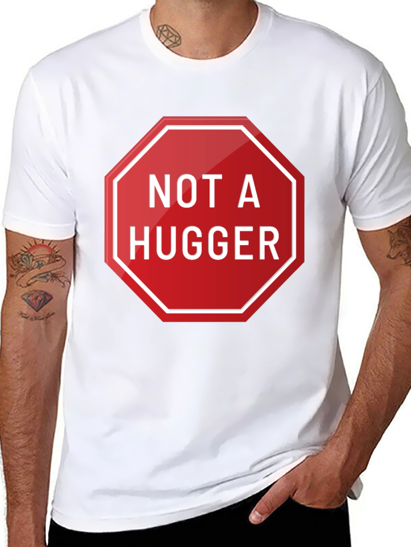 Not A Hugger Graphic T-Shirt - Funny Slogan Tee