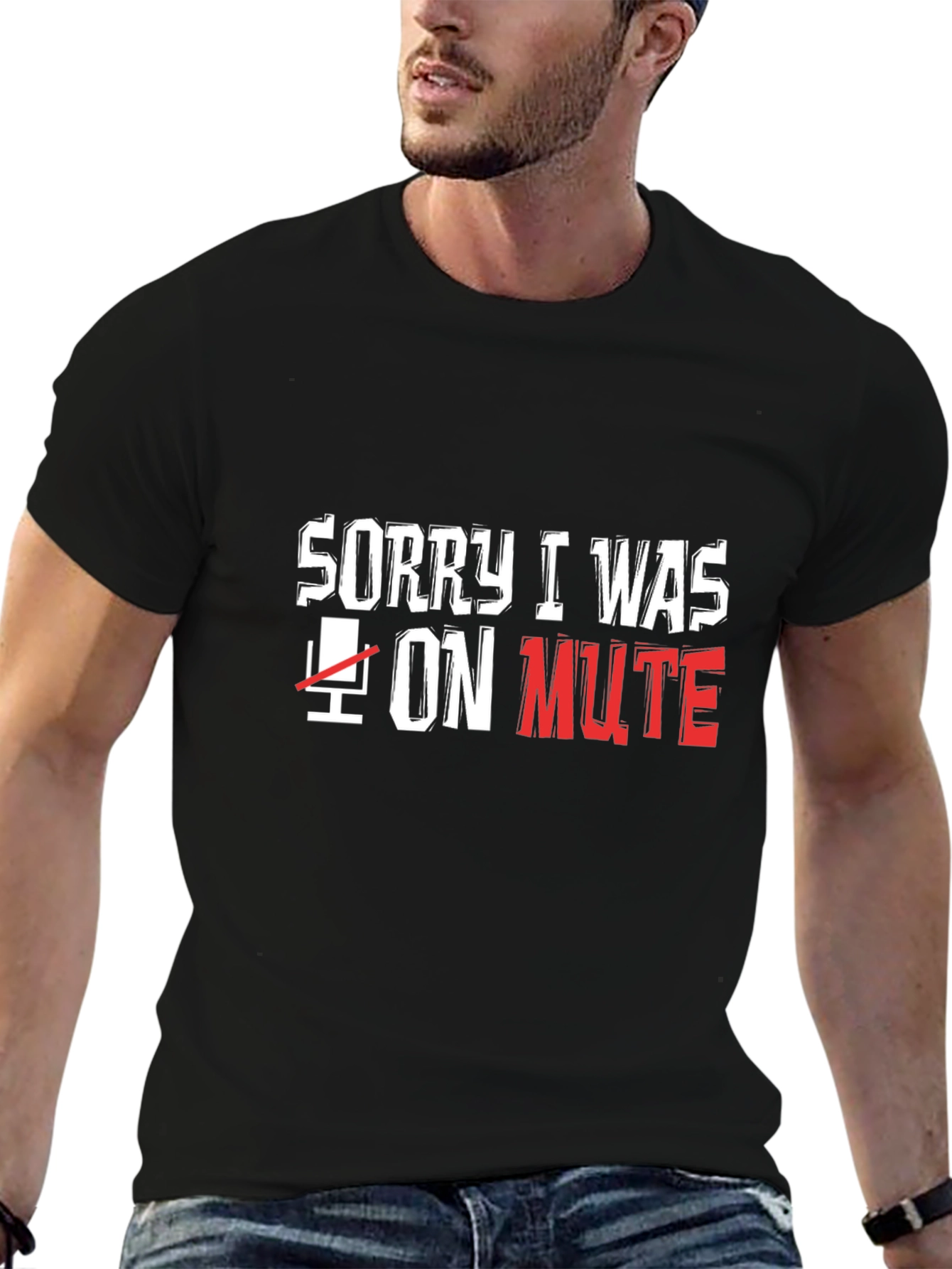 Sorry I Was on Mute Black T-Shirt