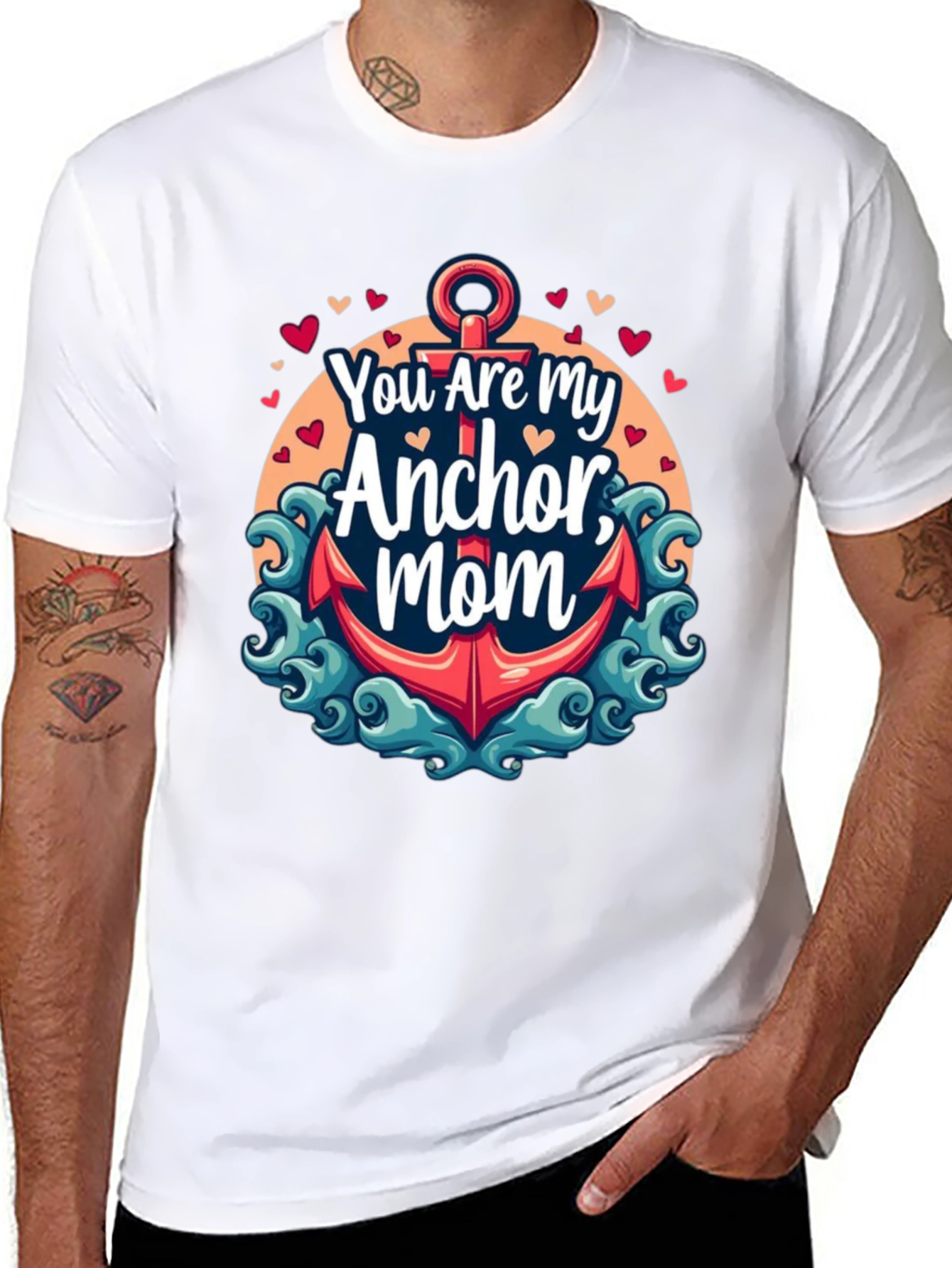 You Are My Anchor Mom - Graphic Tee