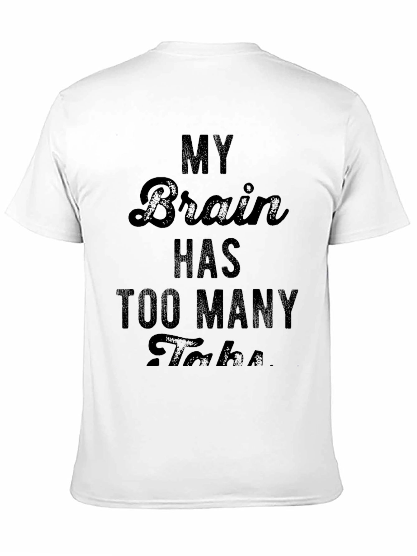 My Brain Has Too Many Tabs Black Graphic Tee