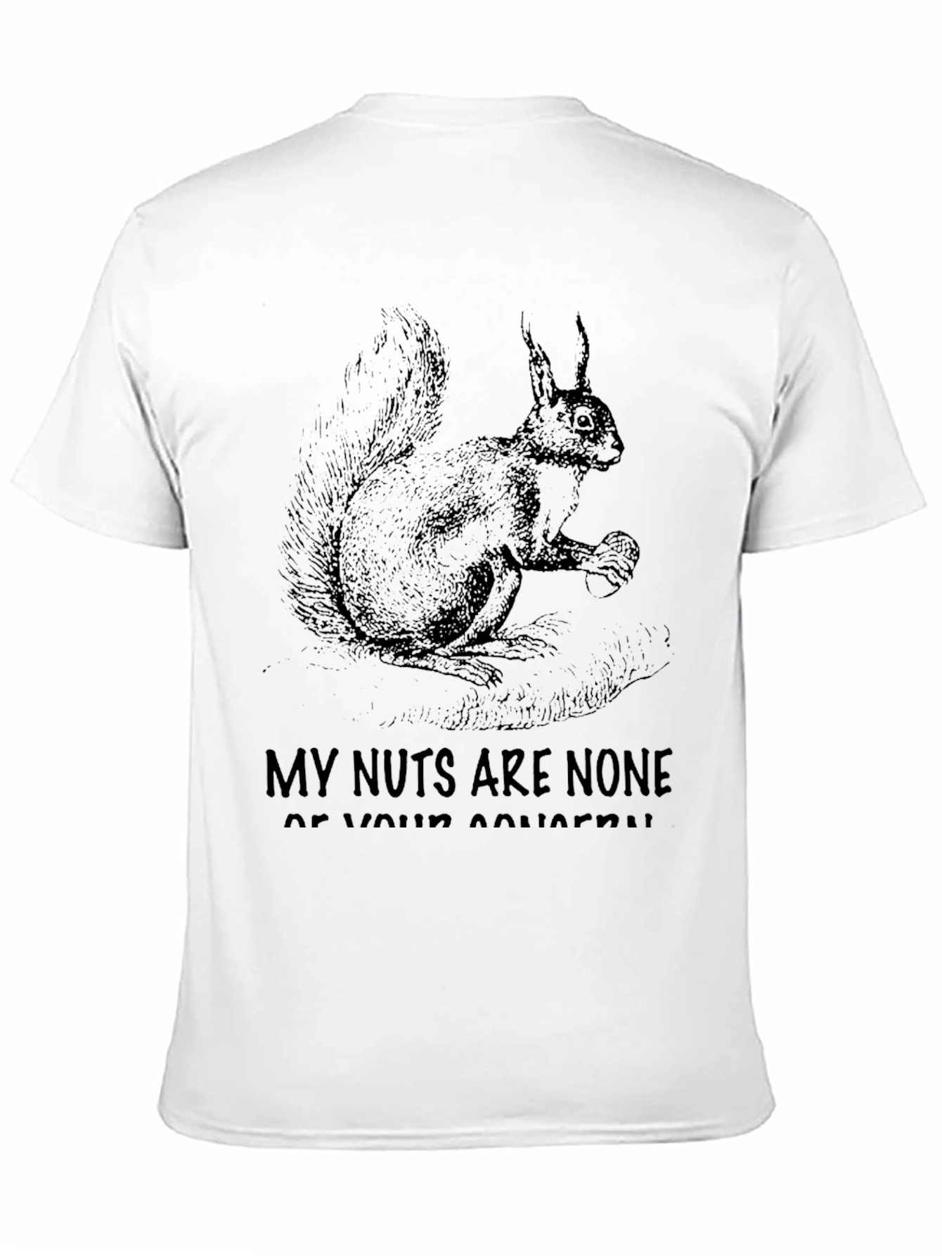 Squirrel Nuts Funny T-Shirt