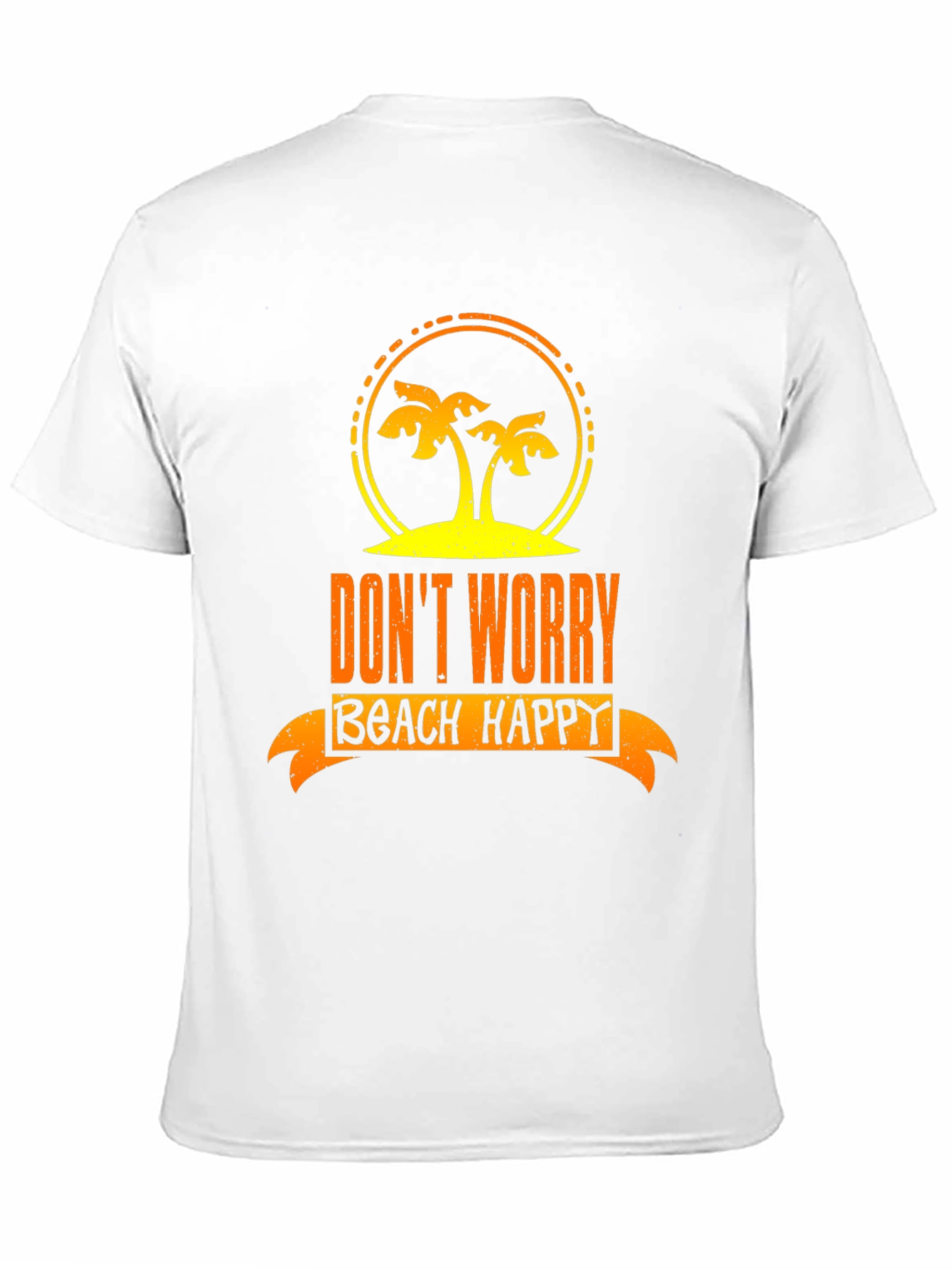 Dont Worry Beach Happy Graphic T-Shirt