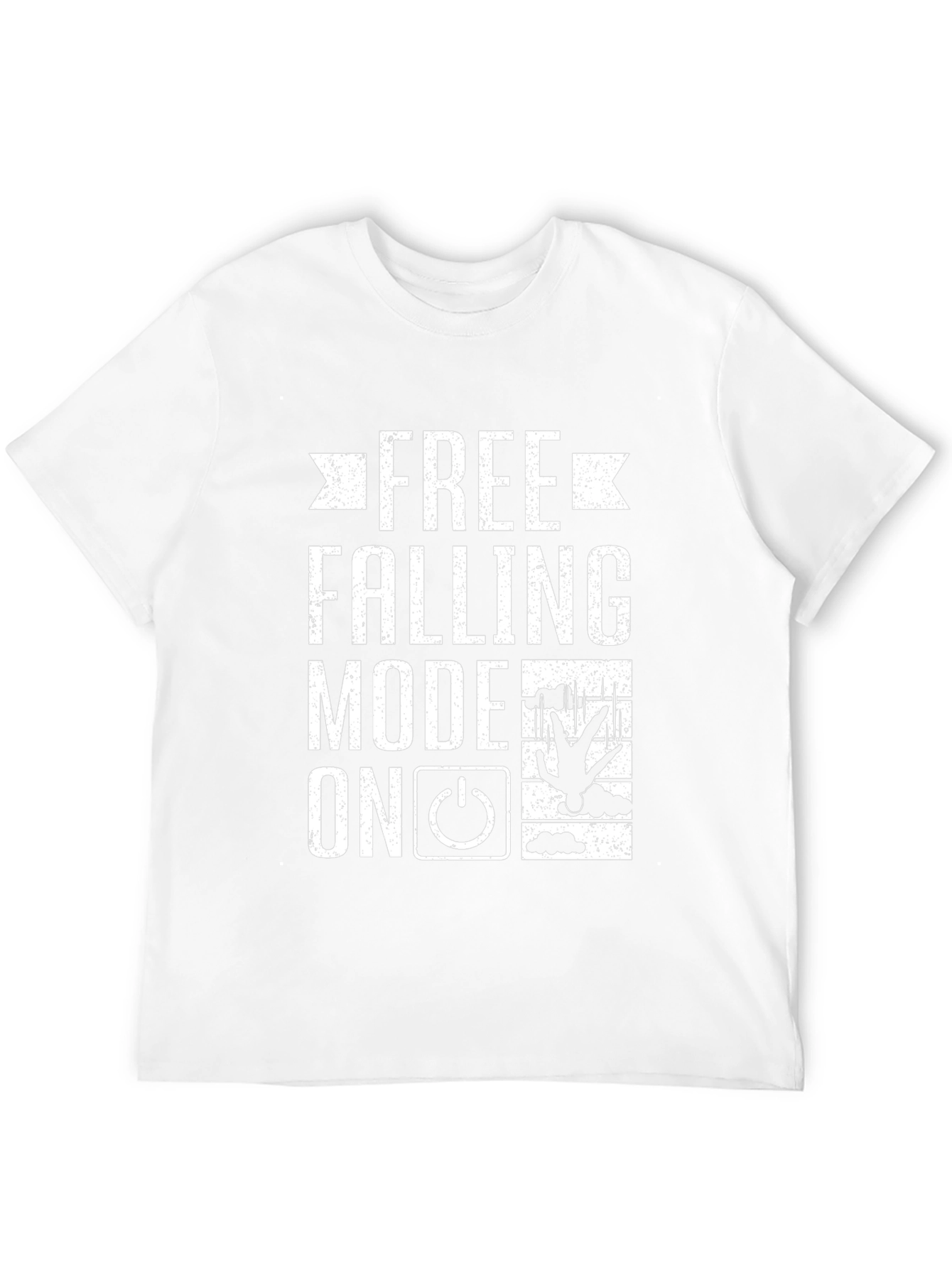 Free Falling Mode On Funny Graphic Tee