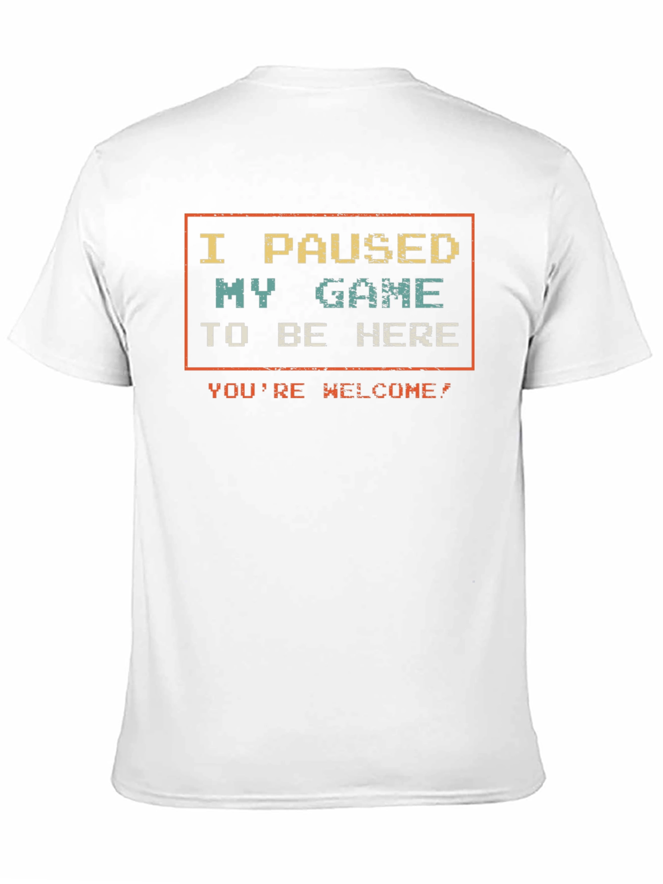 I Paused My Game T-Shirt - Gamer Tee