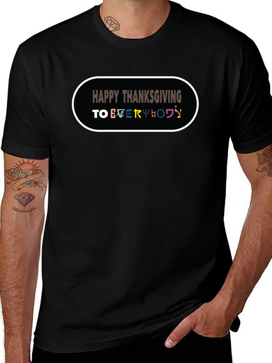 Happy Thanksgiving Everyone Black T-Shirt