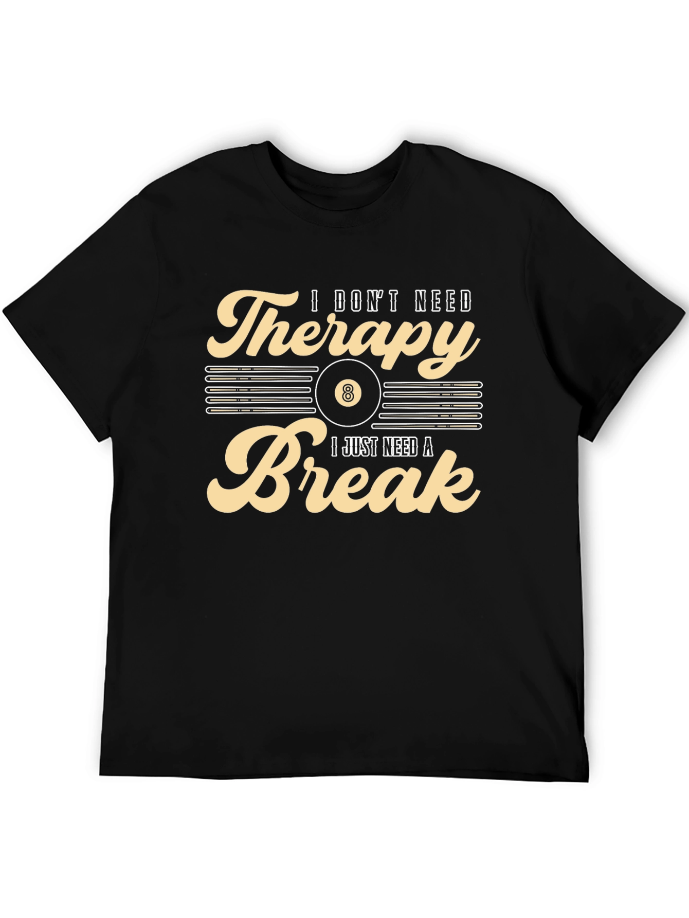Therapy Break T-Shirt:  Billiards Gift