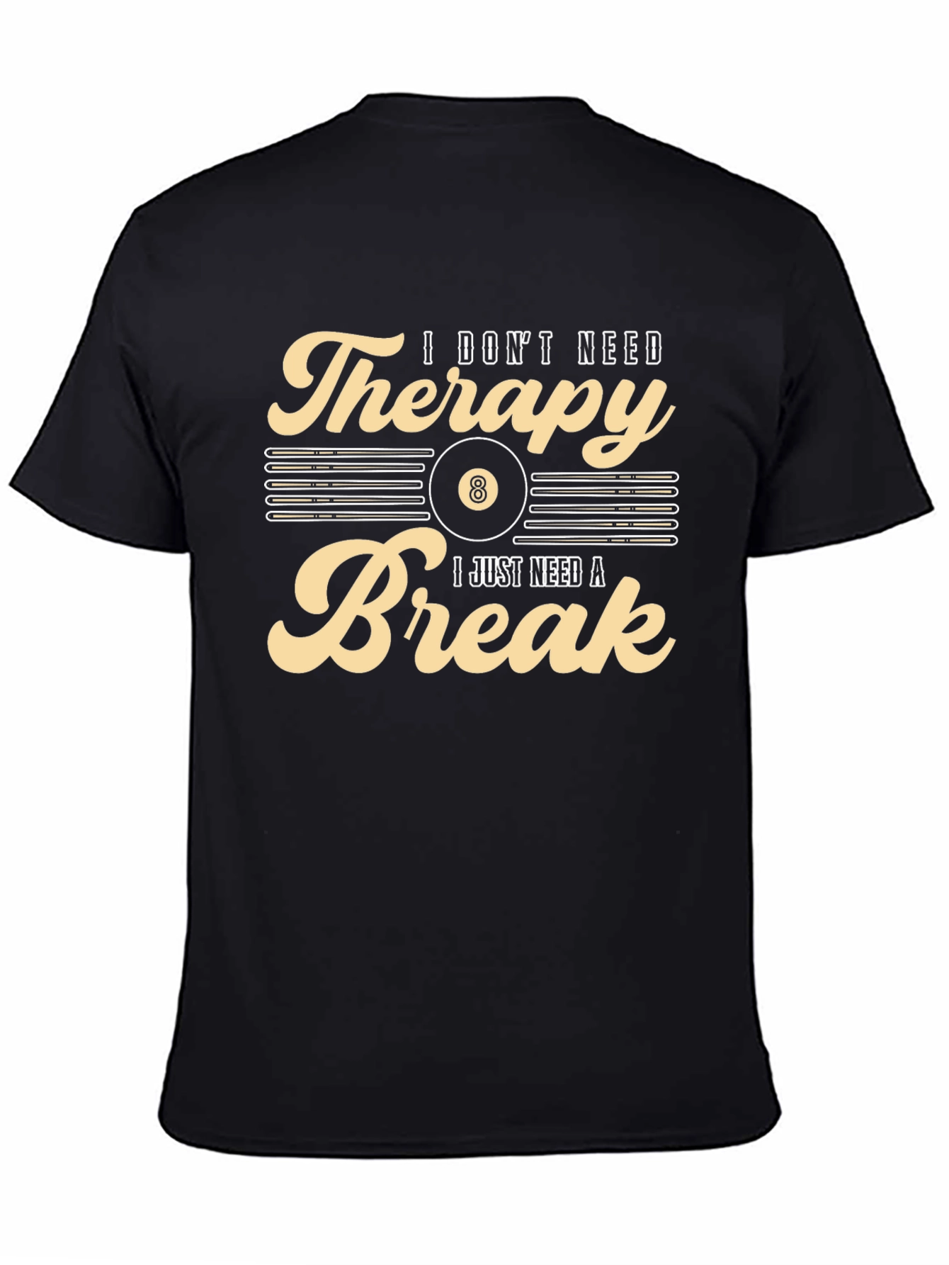 Therapy Break T-Shirt:  Billiards Gift