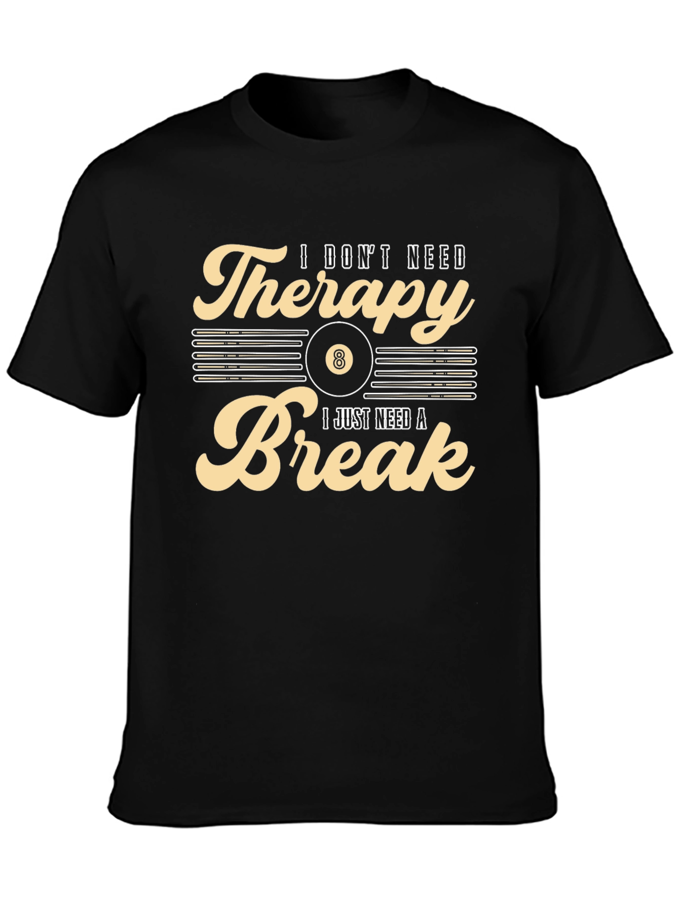 Therapy Break T-Shirt:  Billiards Gift