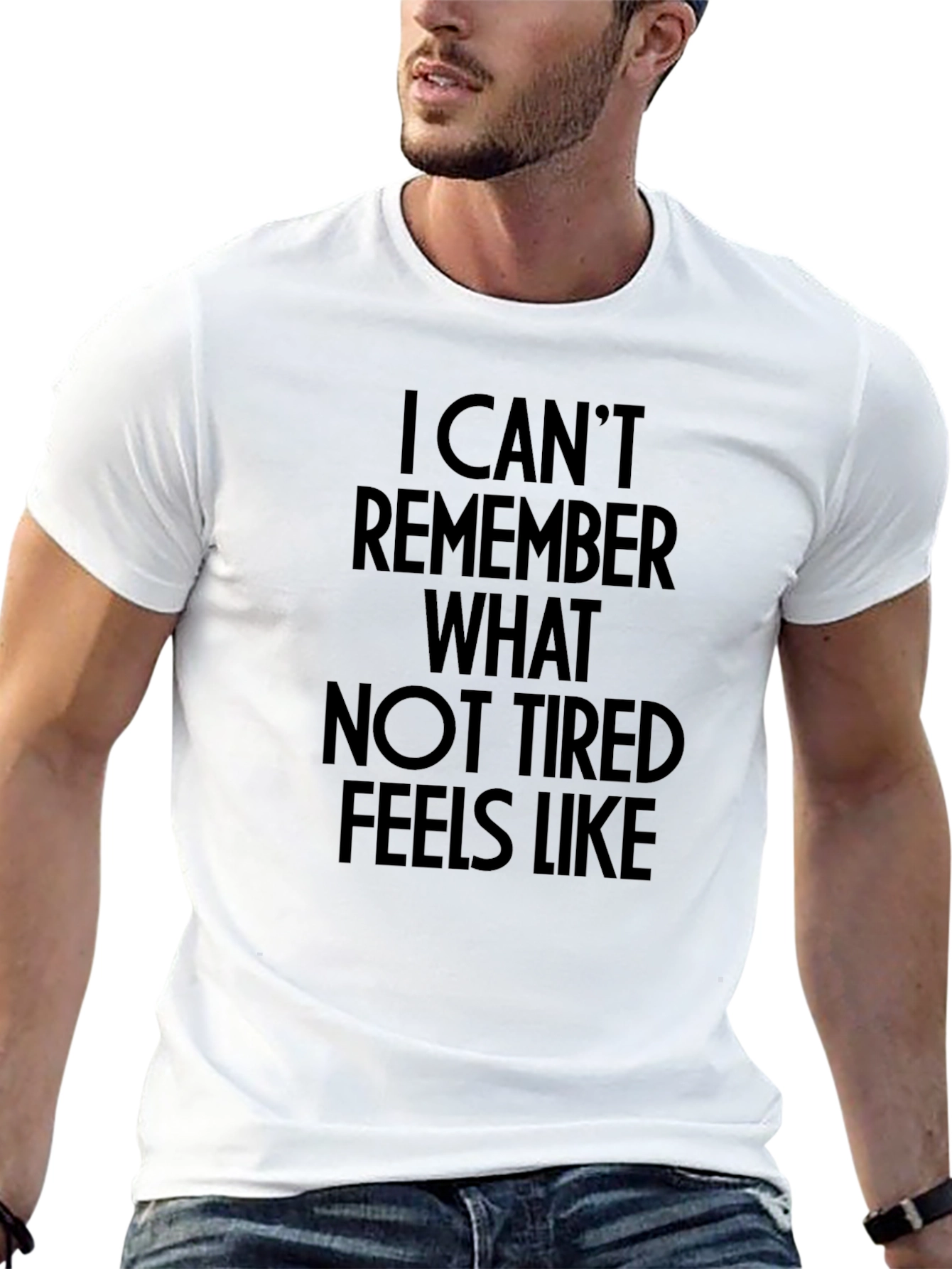 Funny Tired Slogan T-Shirt
