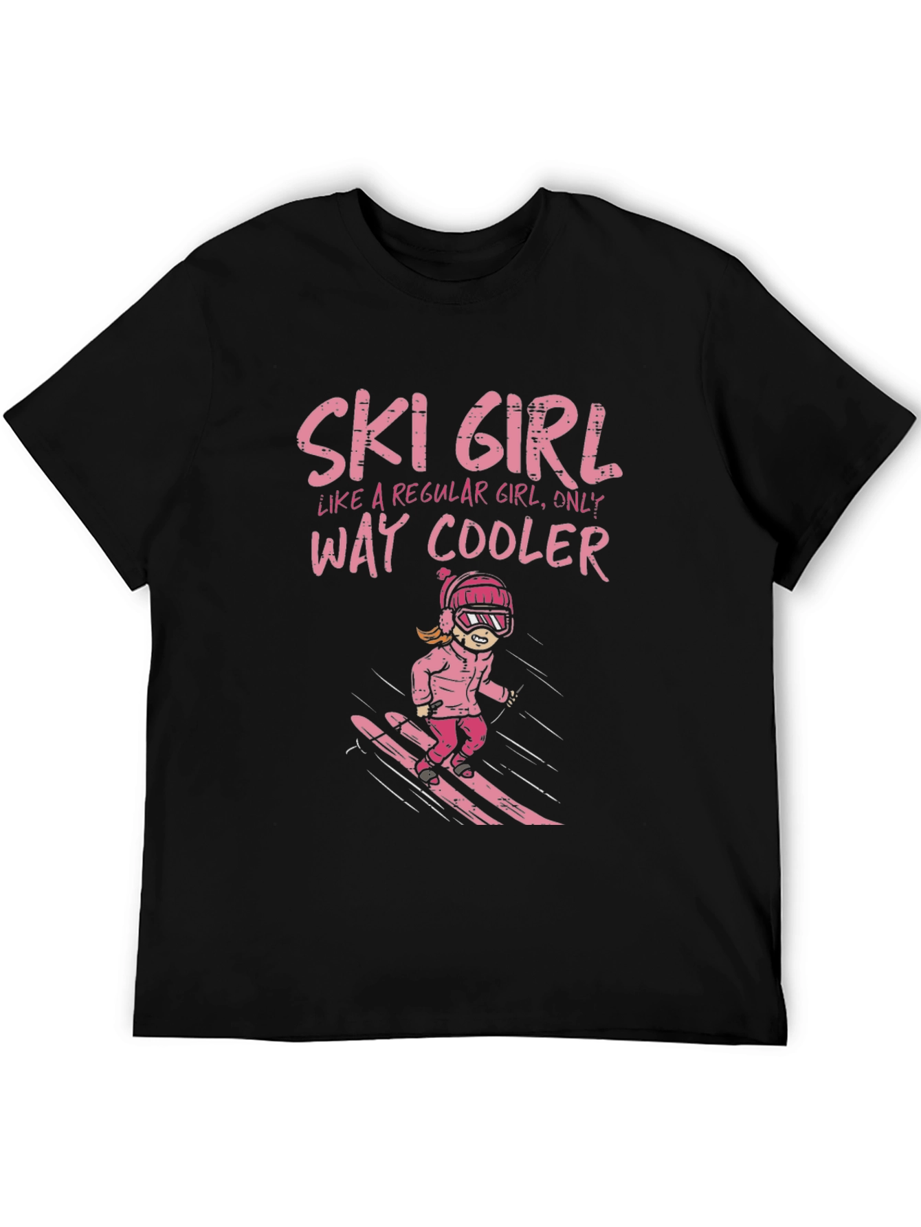 Ski Girl T-Shirt: Way Cooler Than Regular