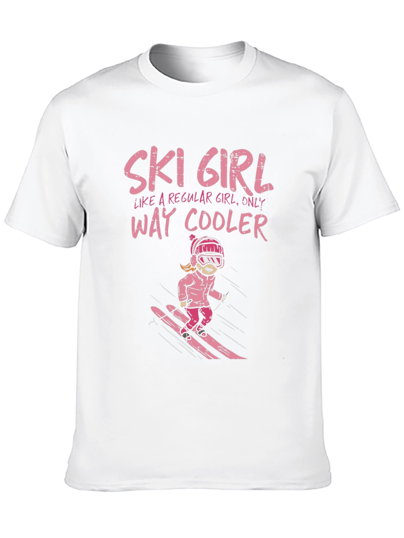 Ski Girl T-Shirt: Way Cooler Than Regular