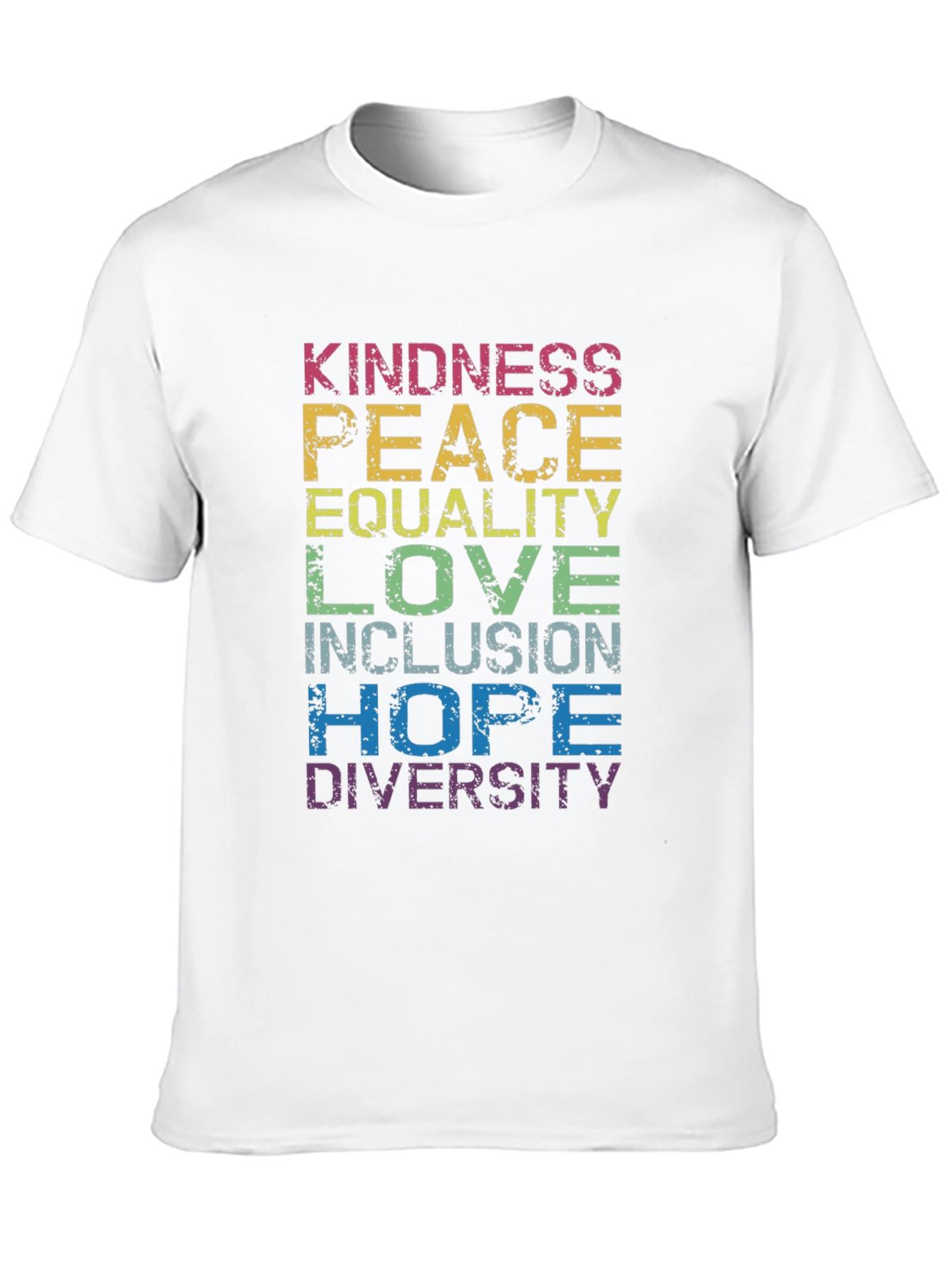 Kindness Peace Equality T-Shirt - Pride Positive
