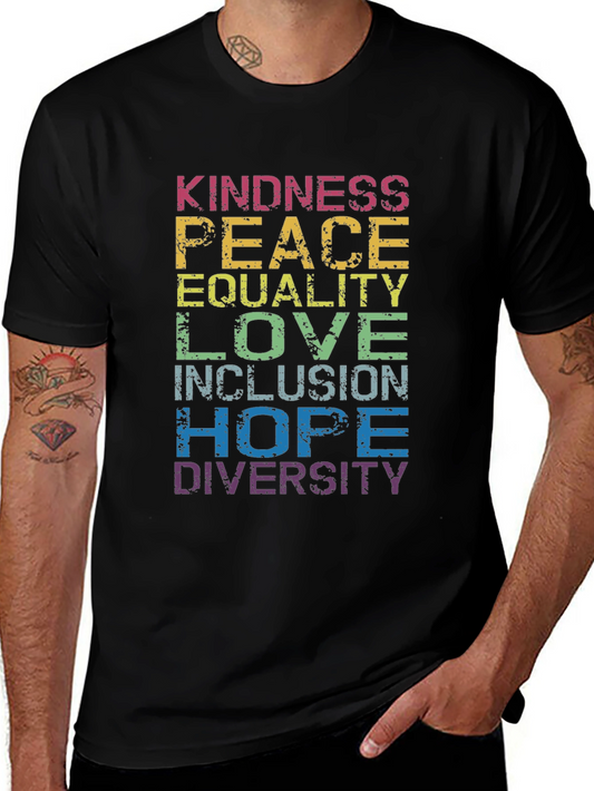 Kindness Peace Equality T-Shirt - Pride Positive