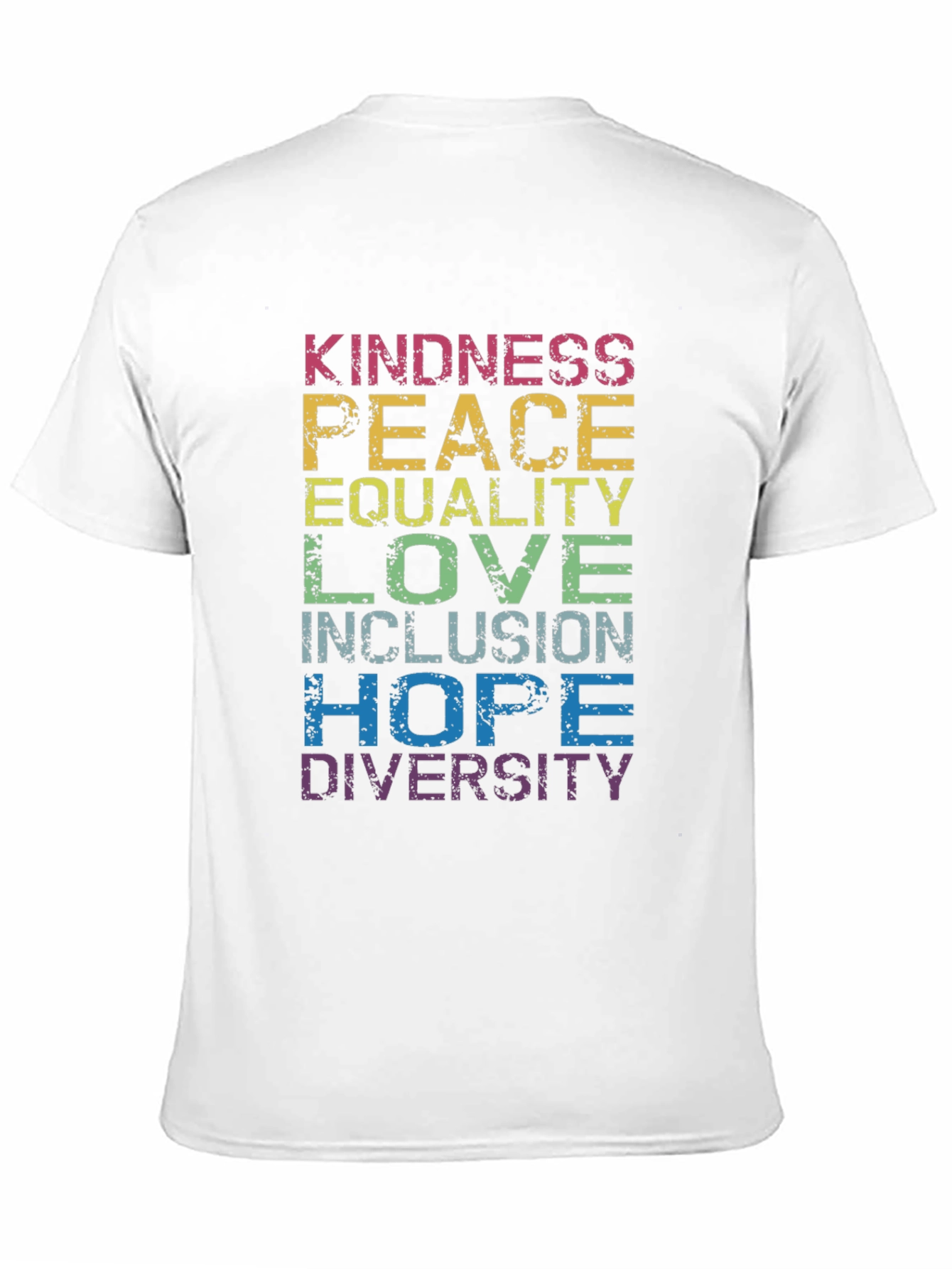 Kindness Peace Equality T-Shirt - Pride Positive