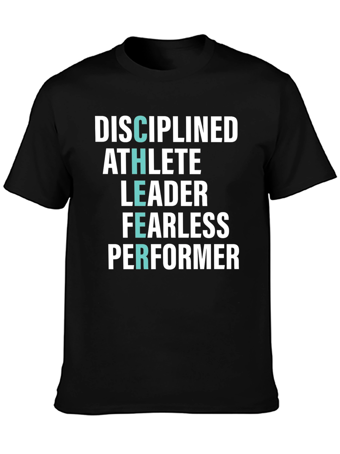 Disciplined Athlete Leader T-Shirt