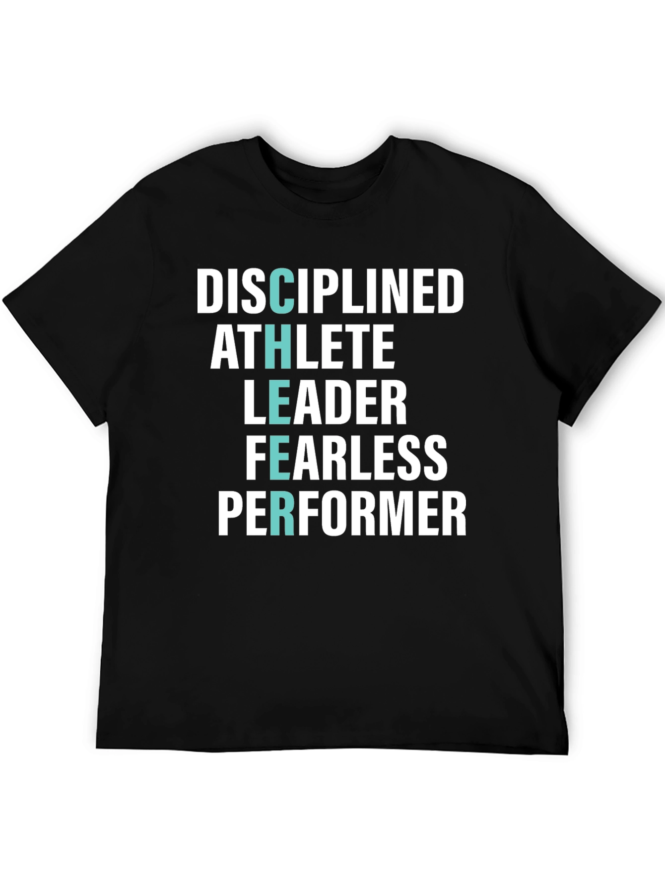 Disciplined Athlete Leader T-Shirt
