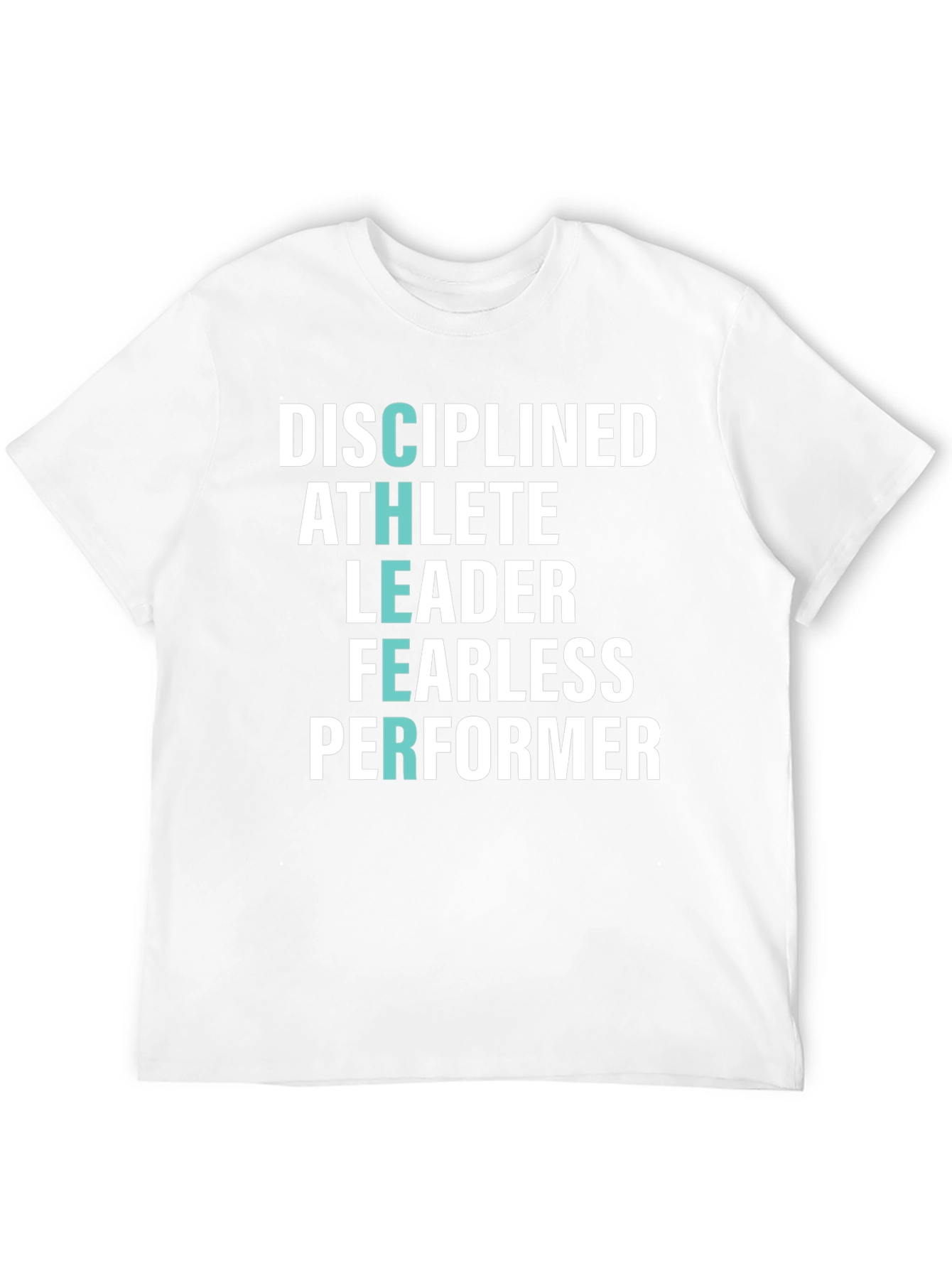 Disciplined Athlete Leader T-Shirt