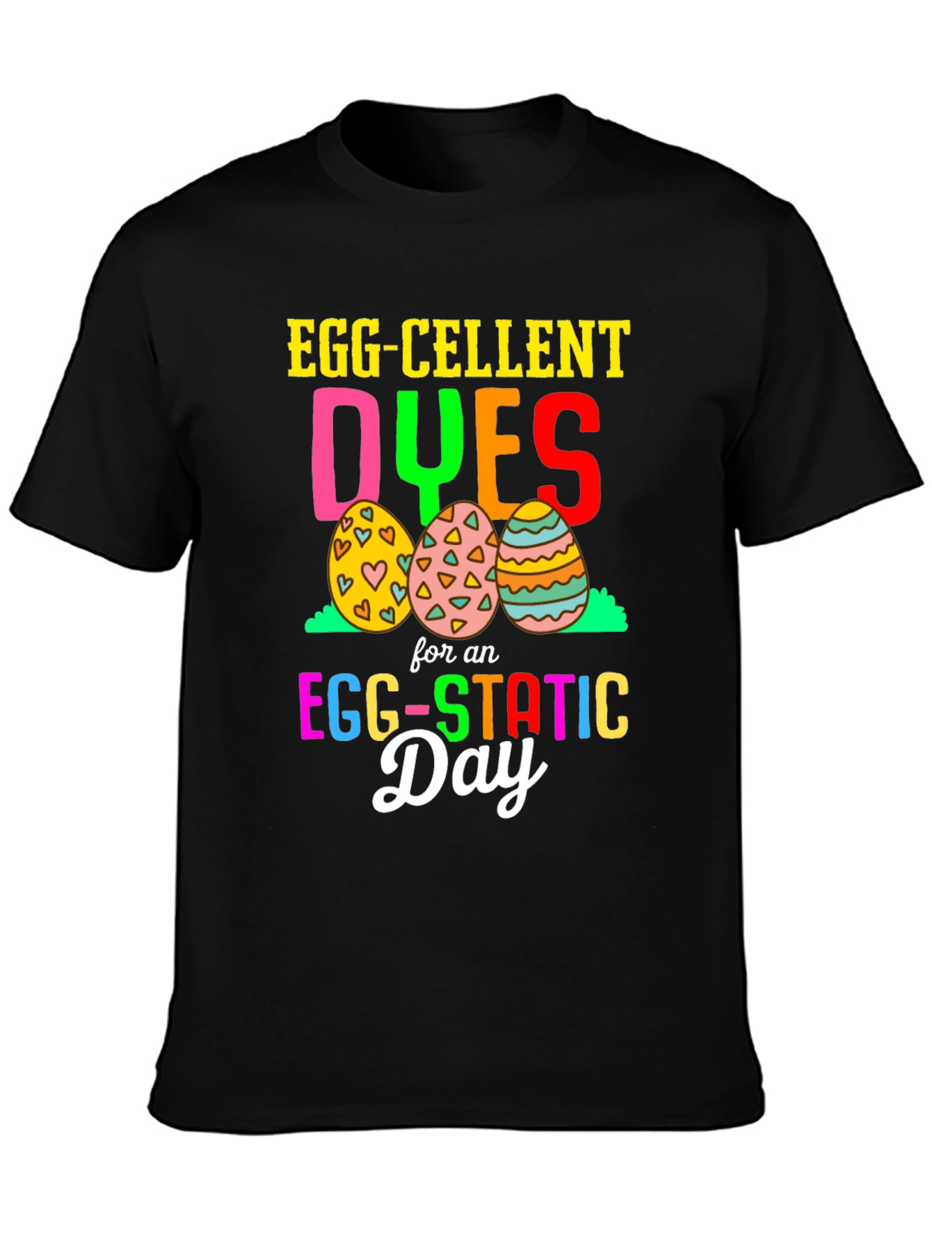 Egg-cellent Easter T-Shirt