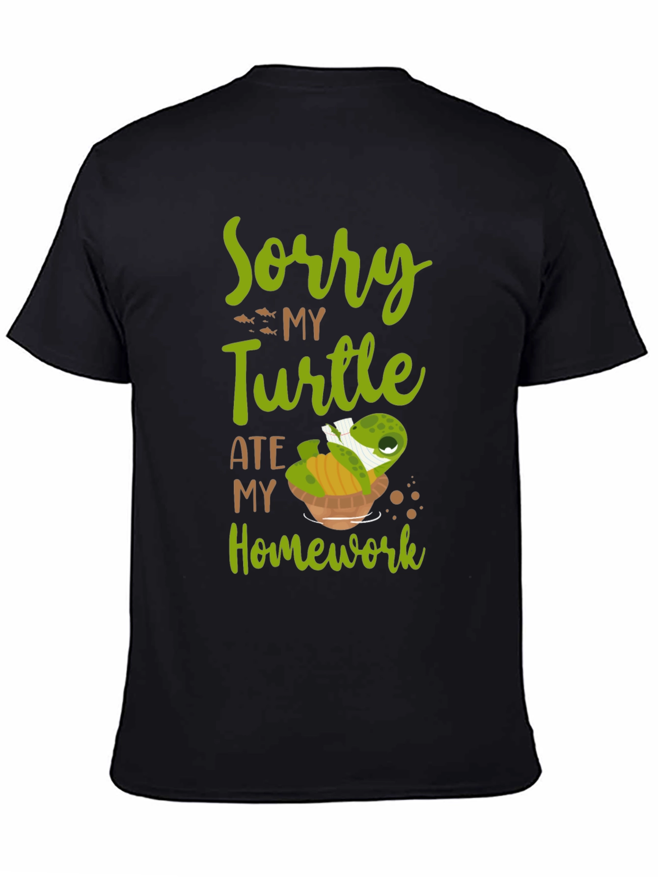 Sorry My Turtle Ate My Homework T-Shirt