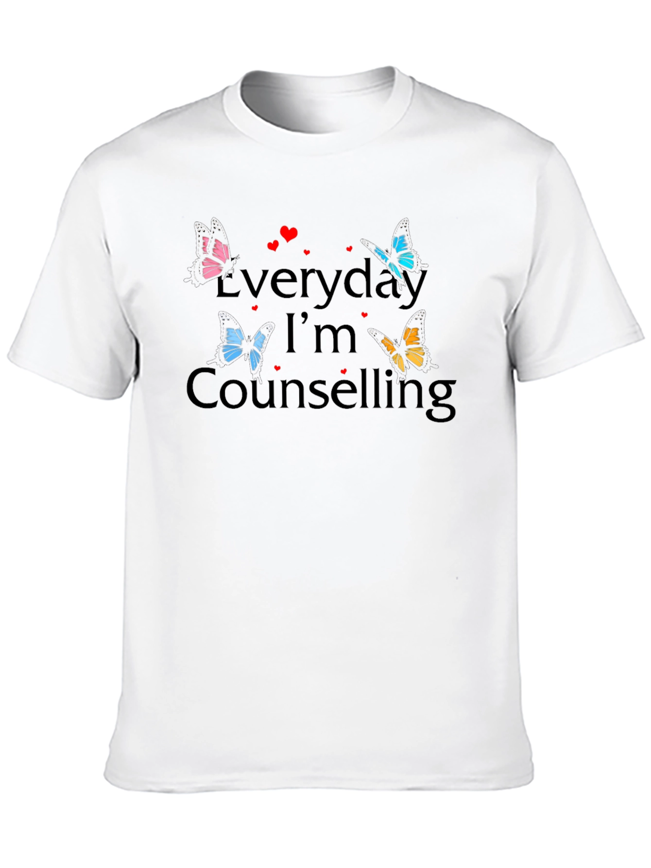 Everyday Im Counselling T-Shirt
